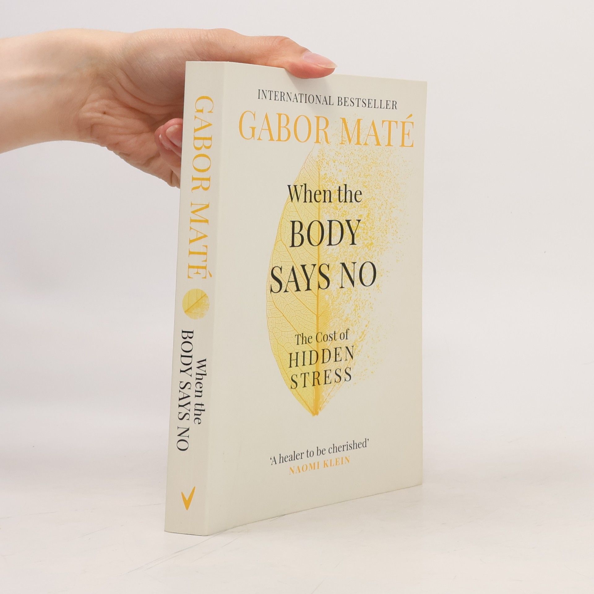 Gabor Maté When the Body Says No