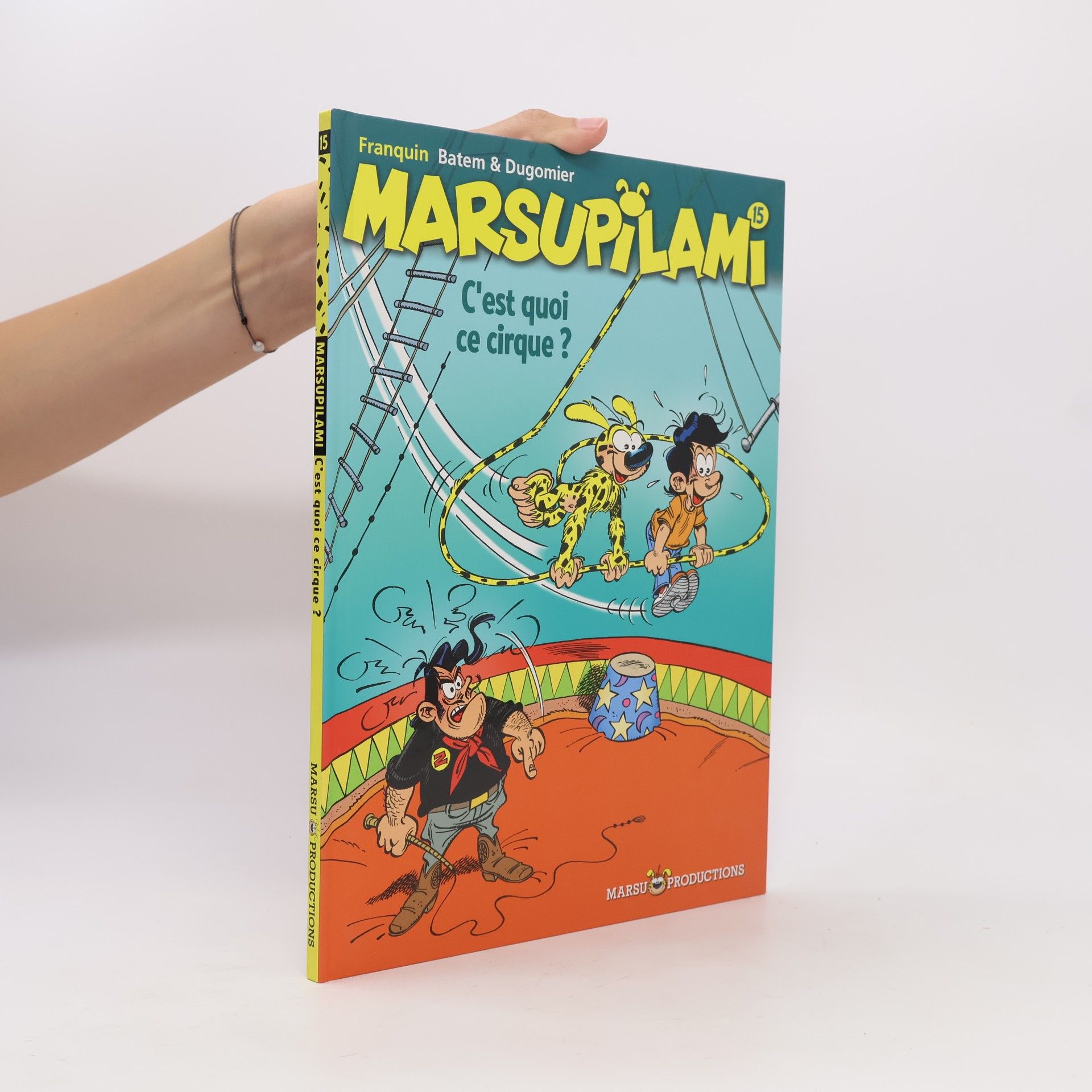 Marsupilami - 15: C'est quoi ce cirque!?