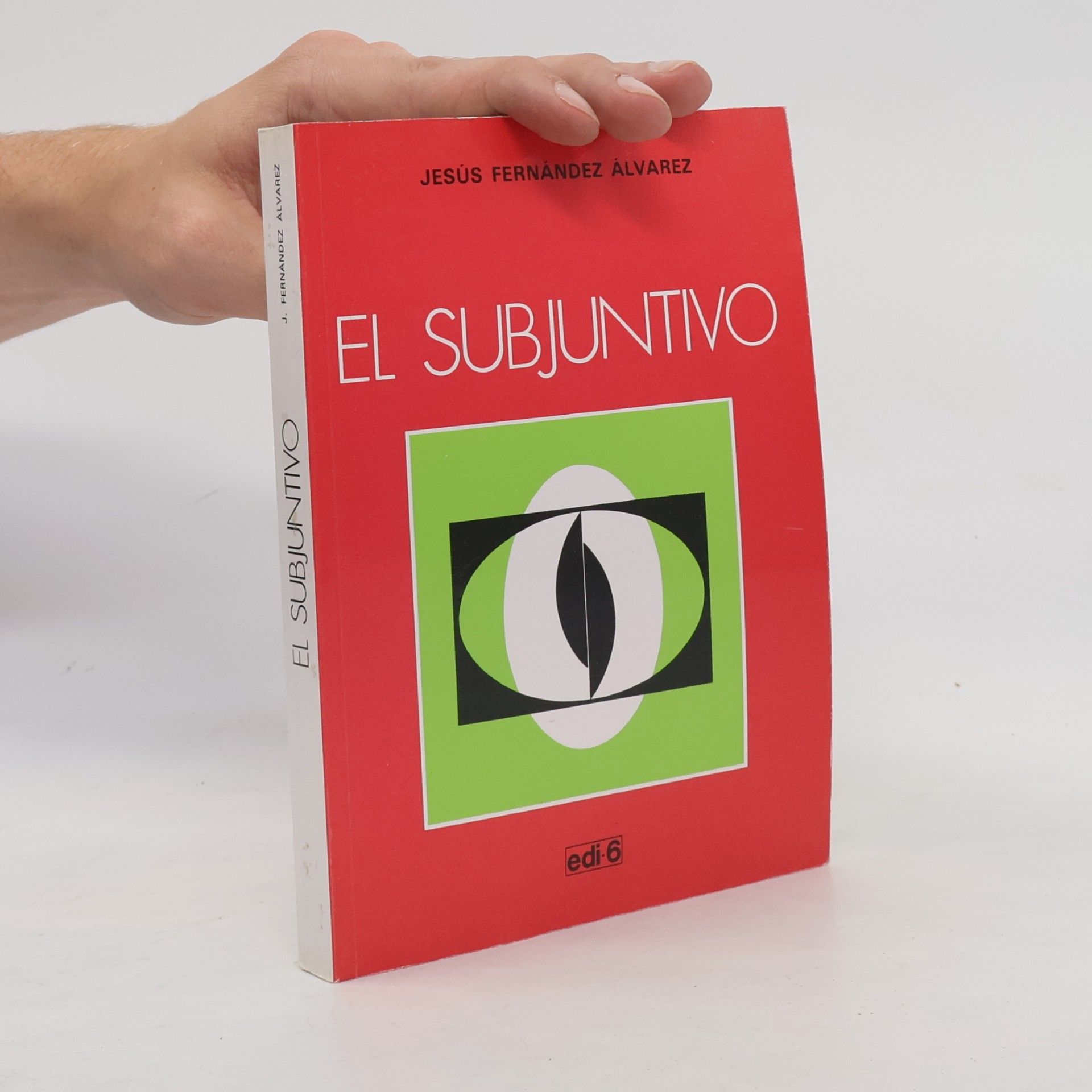 Problemas básicos del español: El subjuntivo