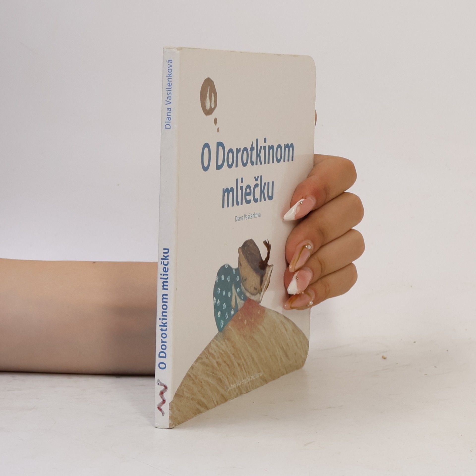 Diana Vasilenková O Dorotkinom mliečku