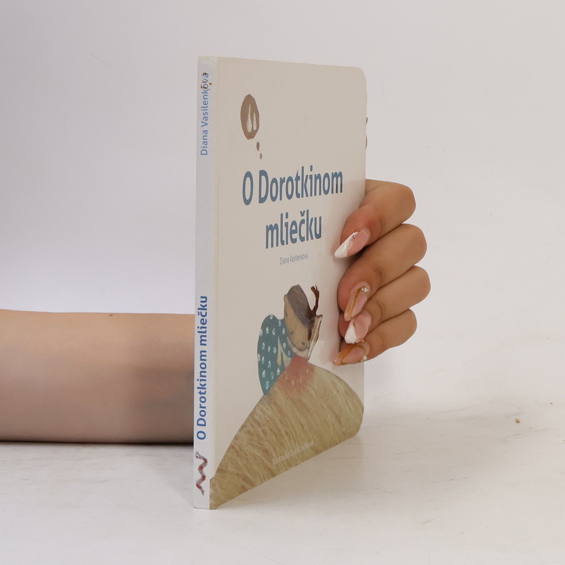 Diana Vasilenková O Dorotkinom mliečku