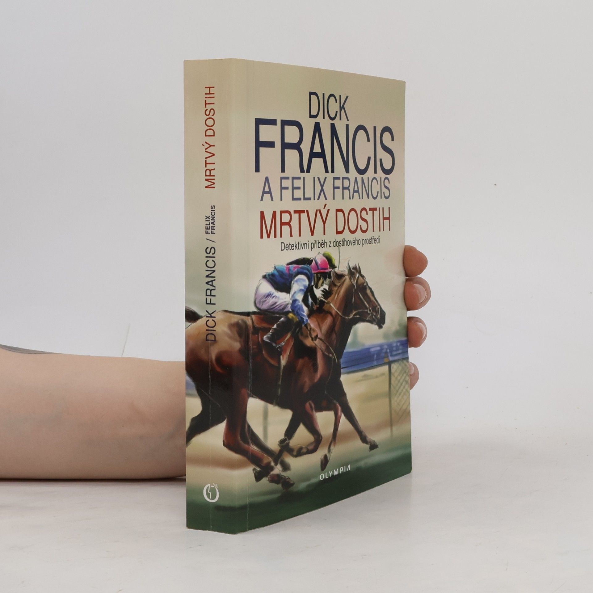 Dick Francis Mrtvý dostih