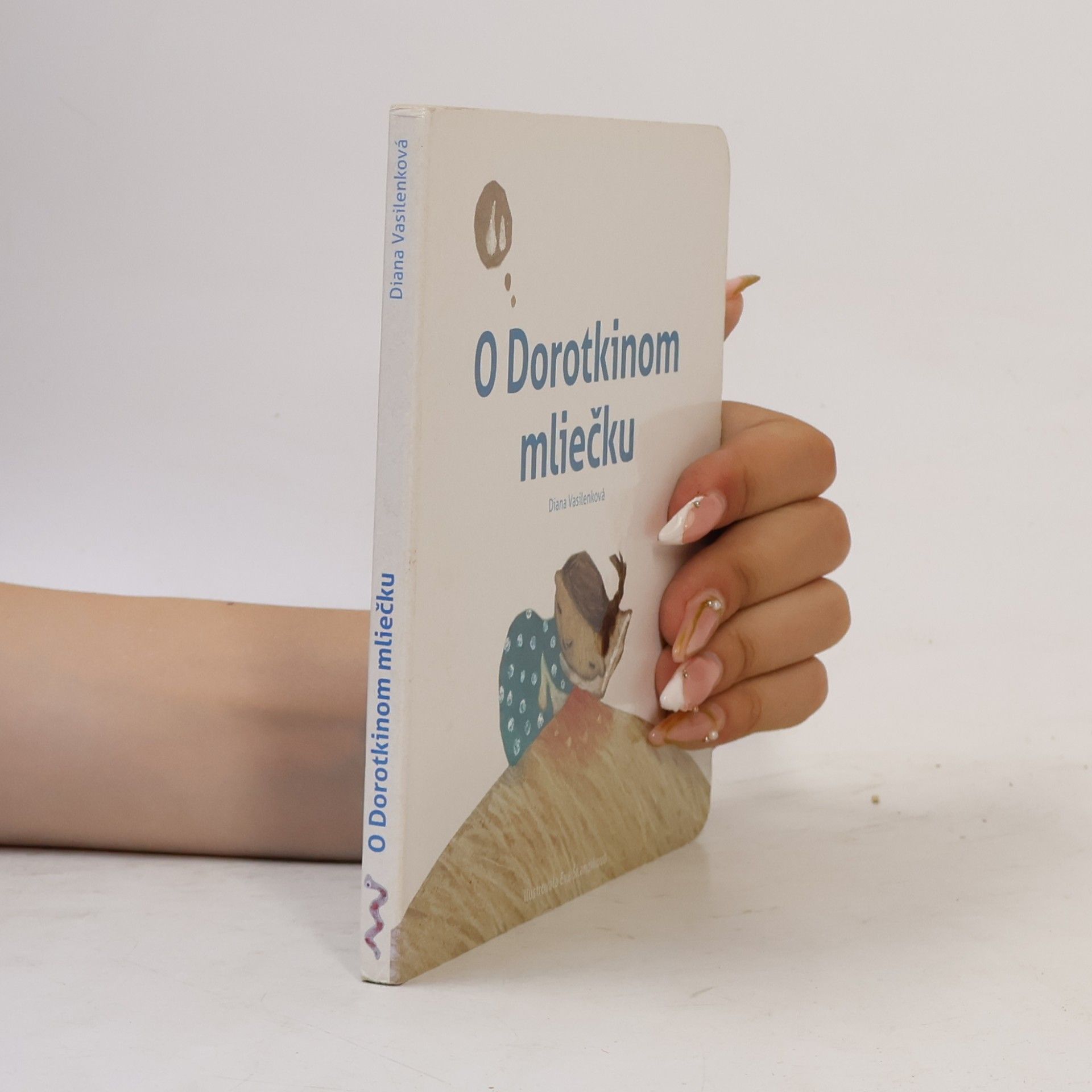 Diana Vasilenková O Dorotkinom mliečku