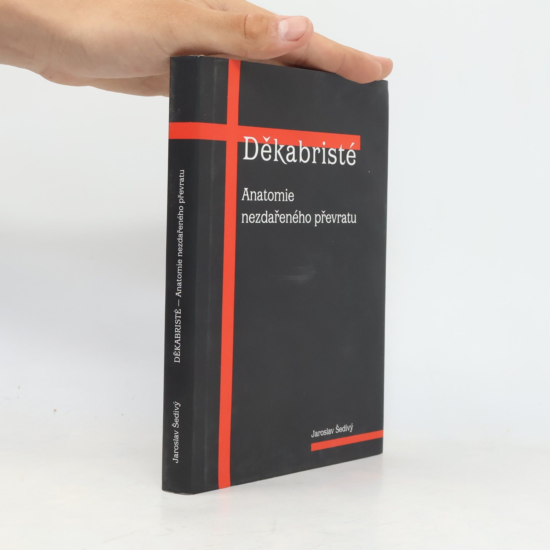Děkabristé. Anatomie nezdařilého převratu