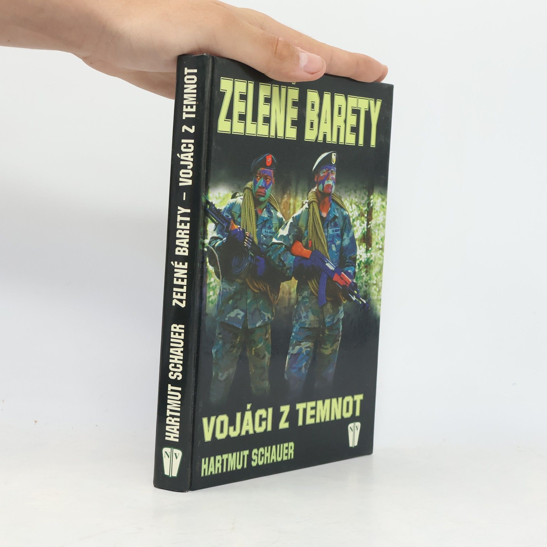 Hartmut Schauer Zelené barety: Vojáci z temnot