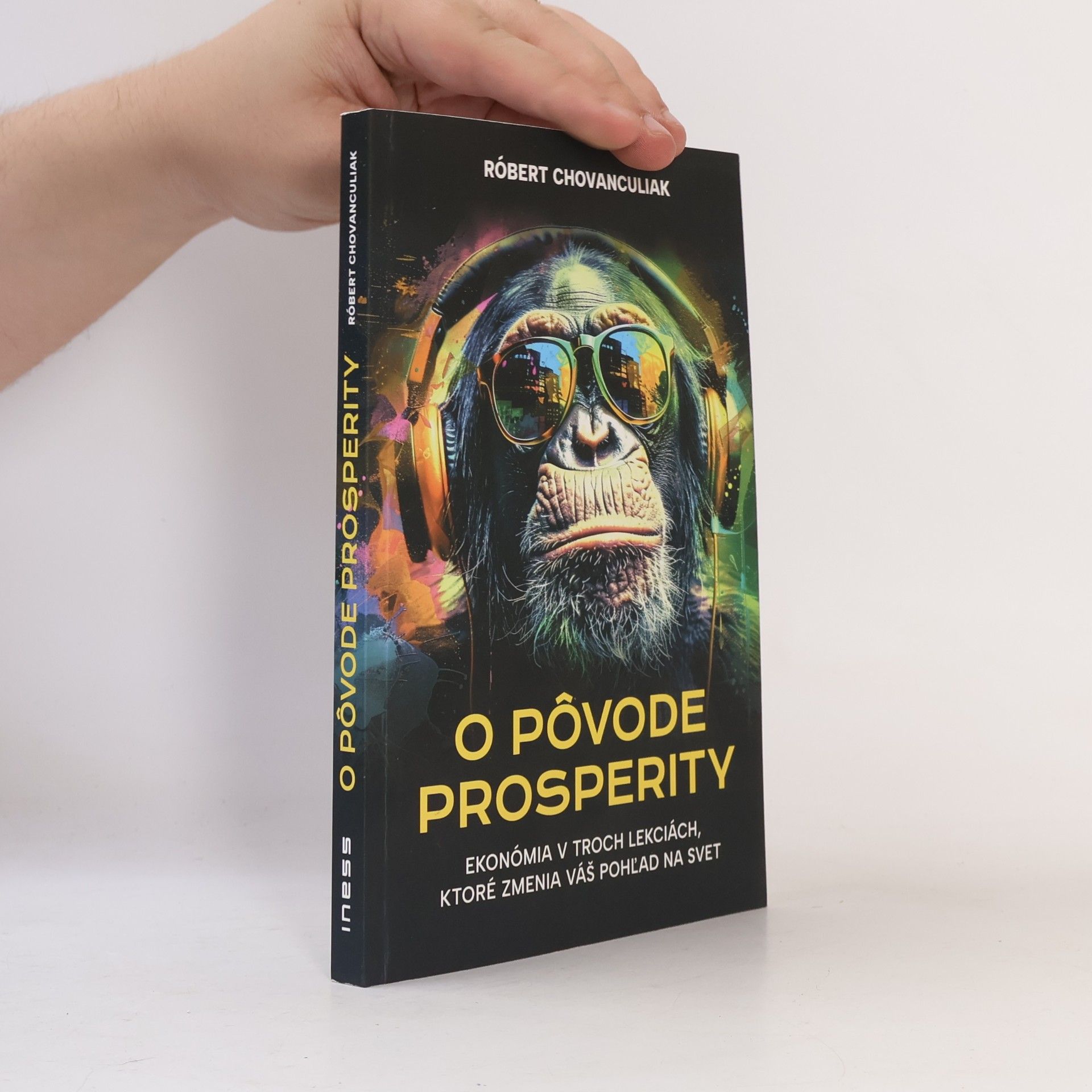 Róbert Chovanculiak O pôvode prosperity