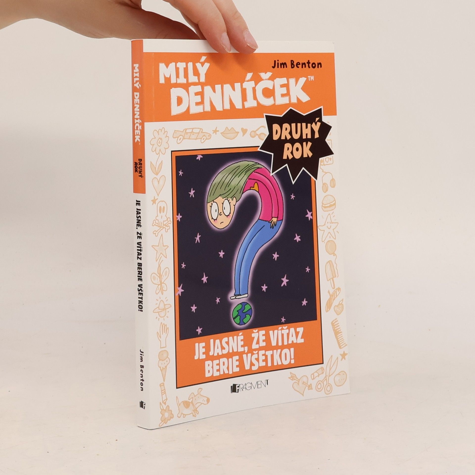 Jim Benton Milý denníček. Druhý rok. Je jasné, že víťaz berie všetko!