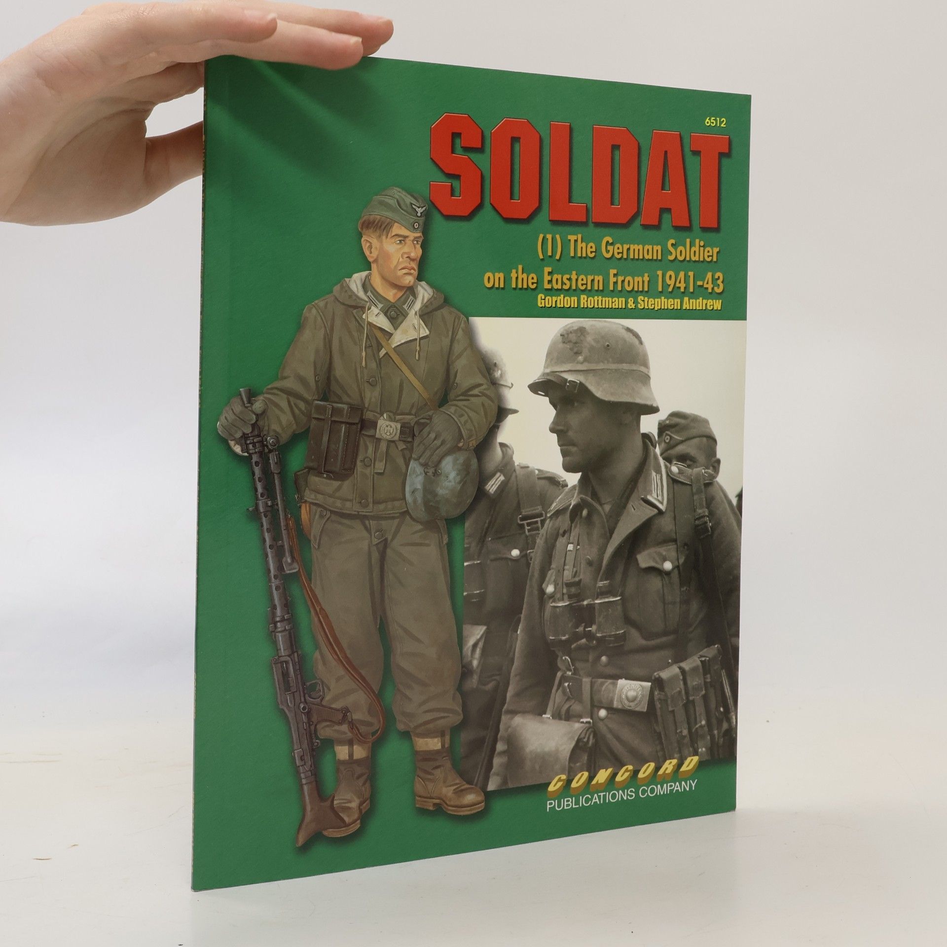 I. Baxter Soldat (1) The German Soldier on the Eastern Front 1941- 43
