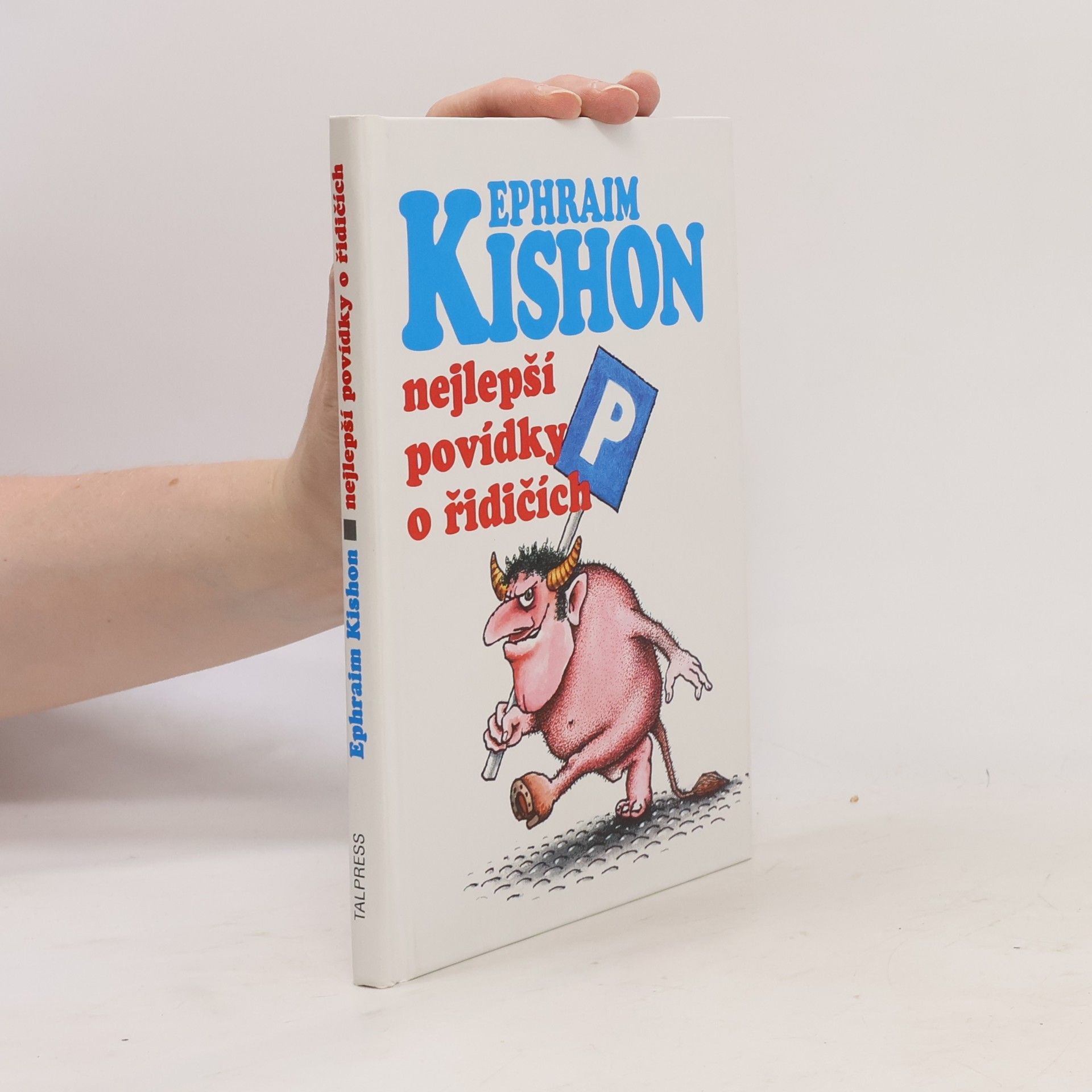 Ephraim Kishon Nejlepší povídky o řidičích