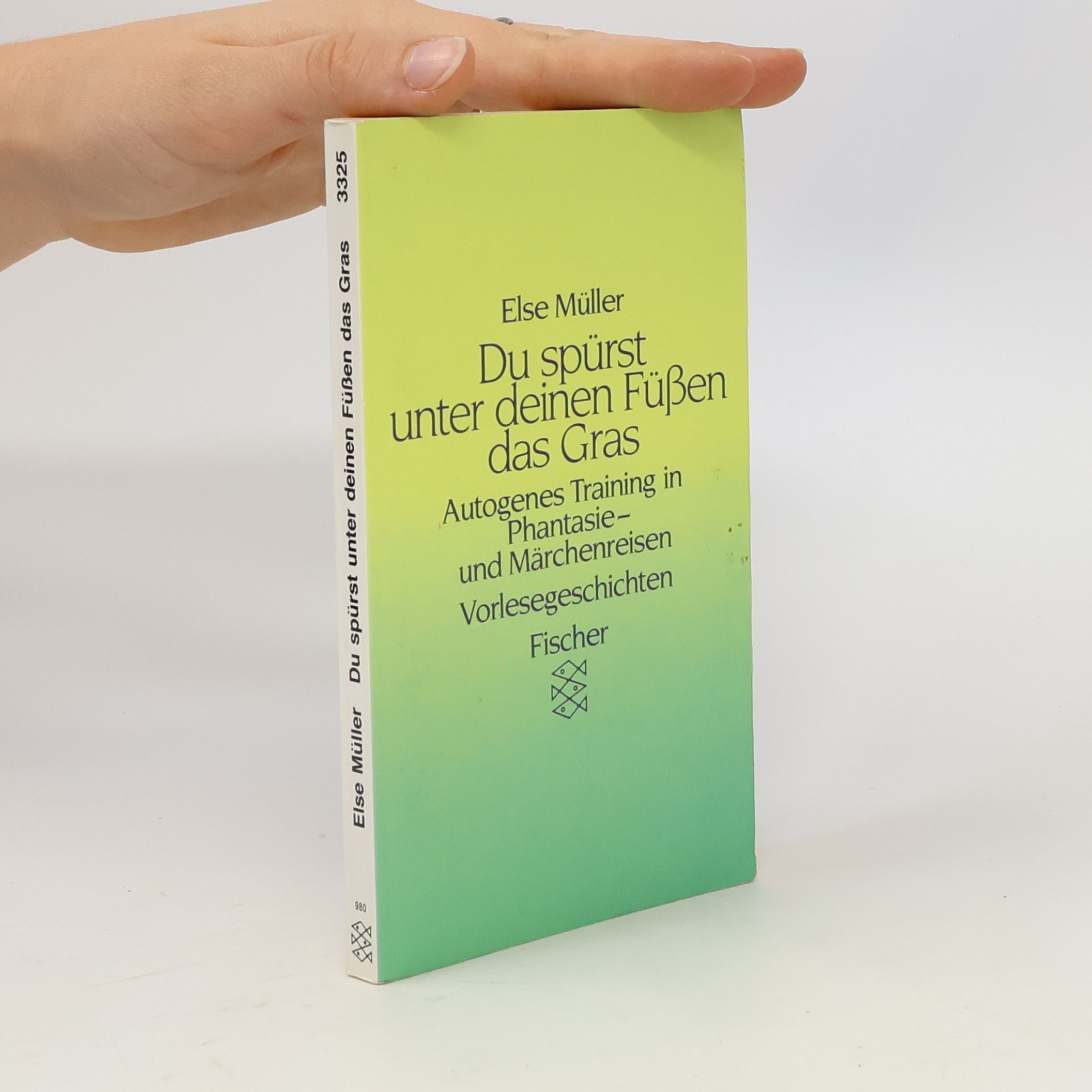 Else Müller Du spürst unter deinen Füssen das Gras