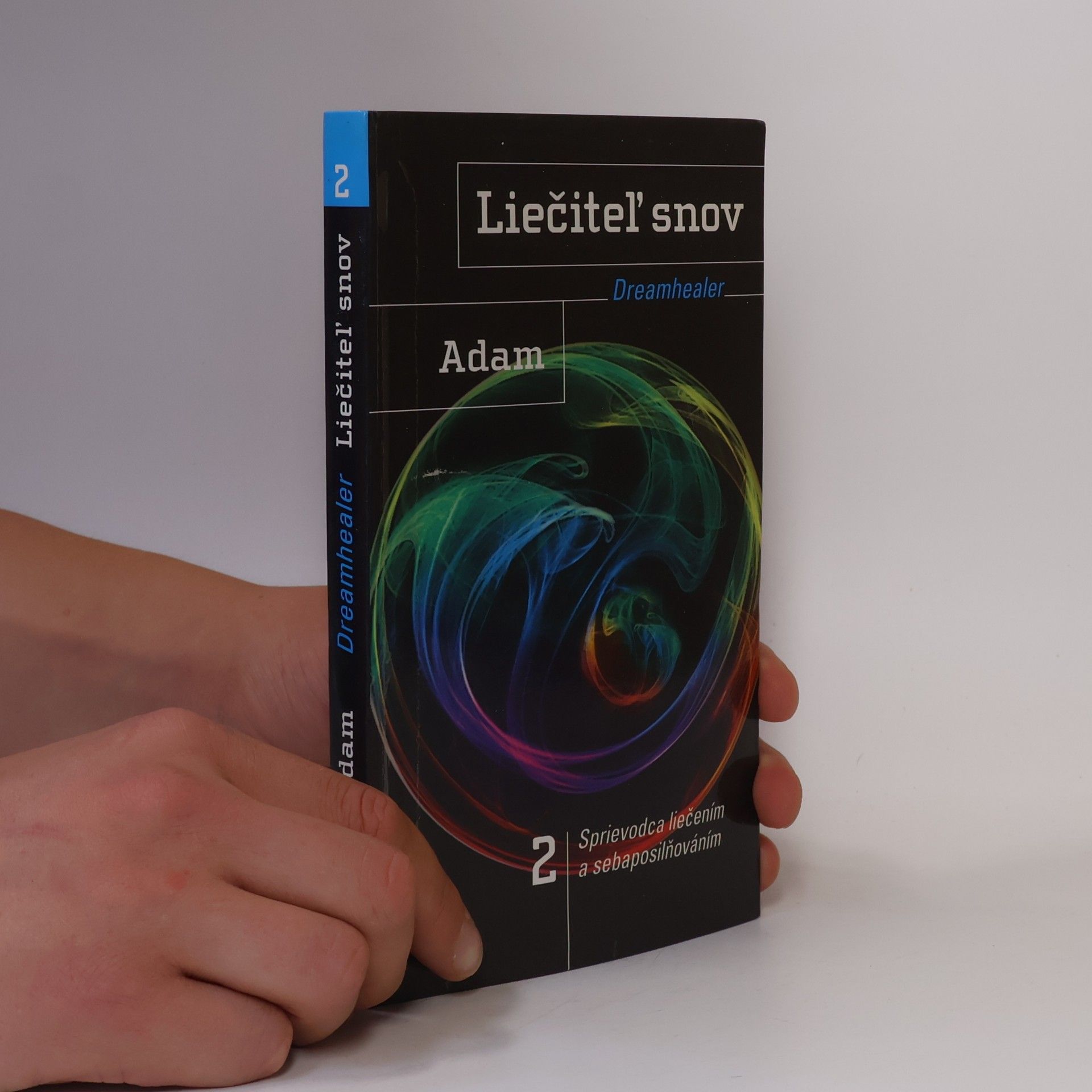 Ervín Adam Liečiteľ snov 2 - Dreamhealer