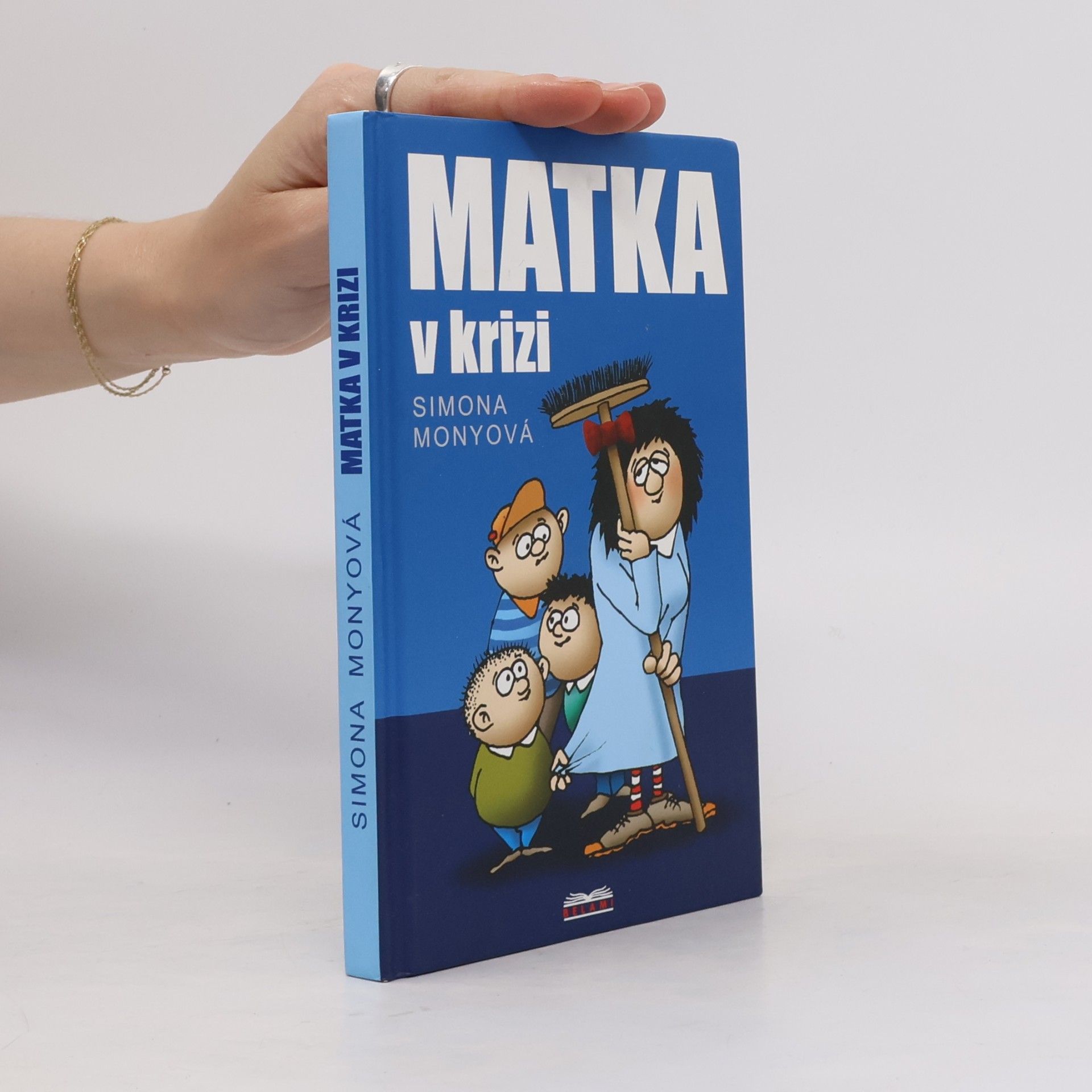 Simona Monyová Matka v krizi