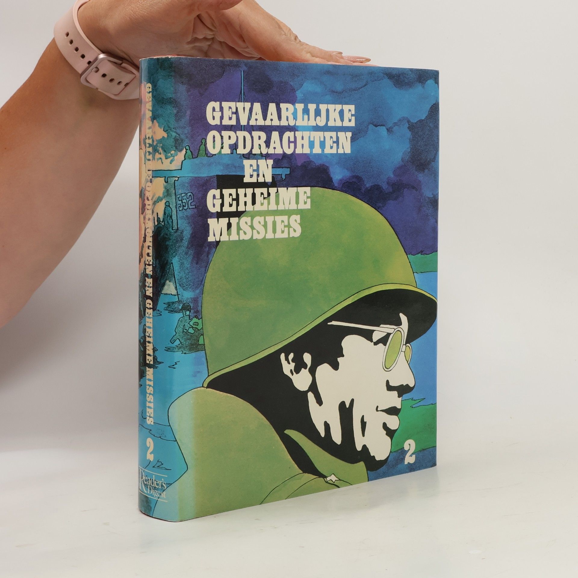 Kolektiv autorů Gevaarlijke opdrachten en geheime missies II.
