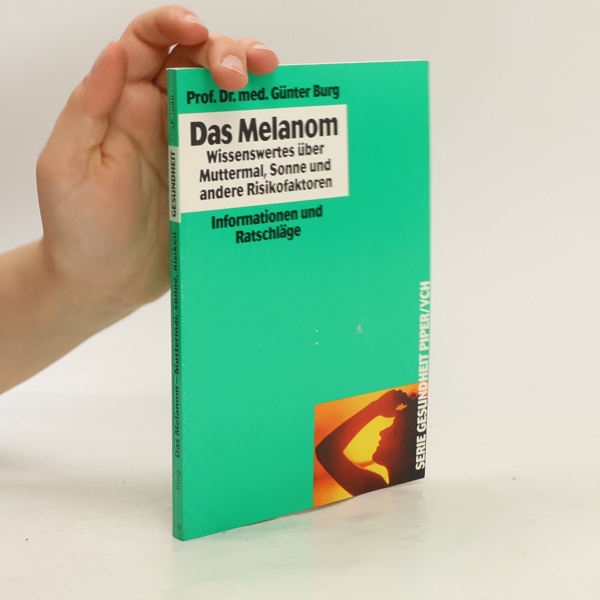 Günter Burg Das Melanom