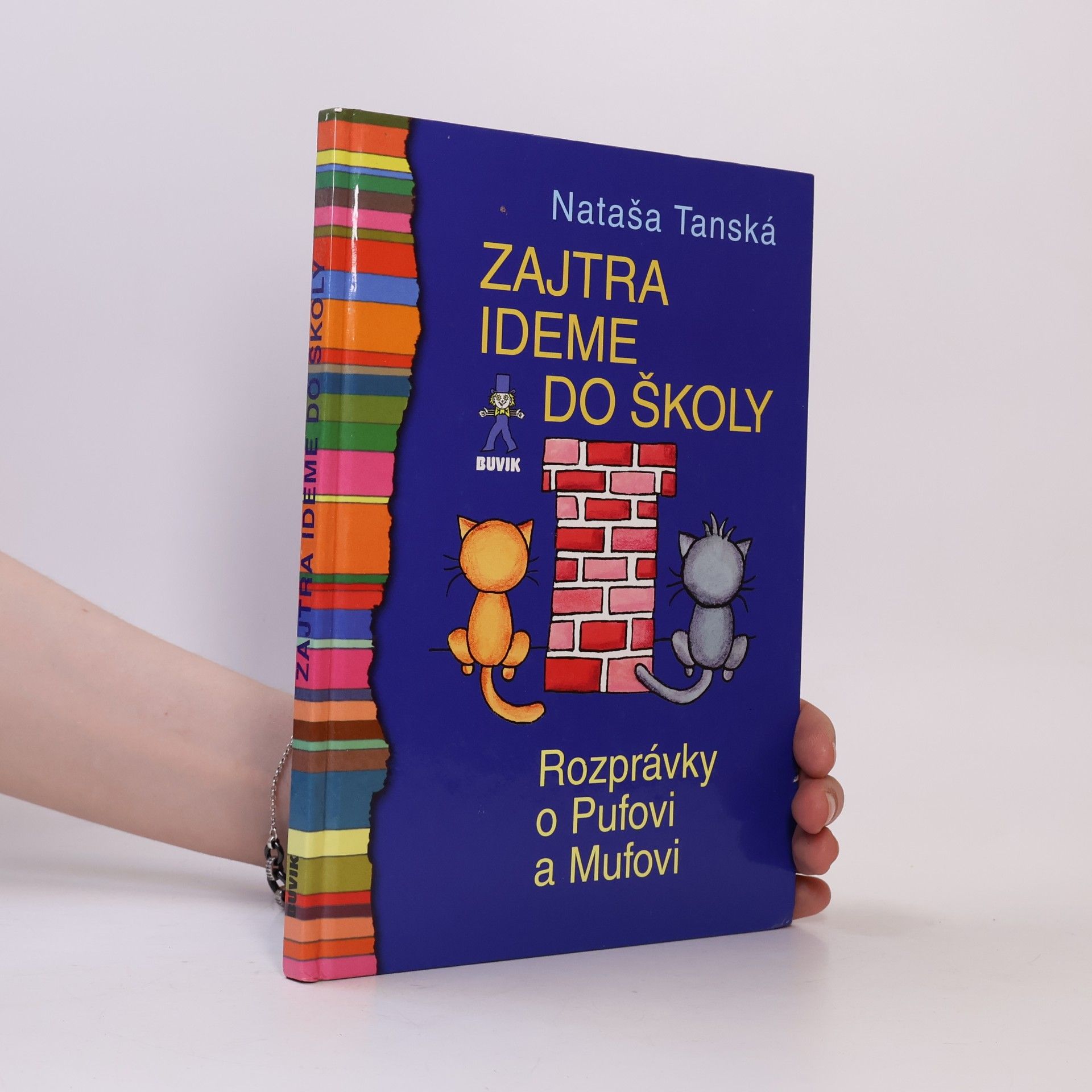 Nataša Tanská Zajtra ideme do školy