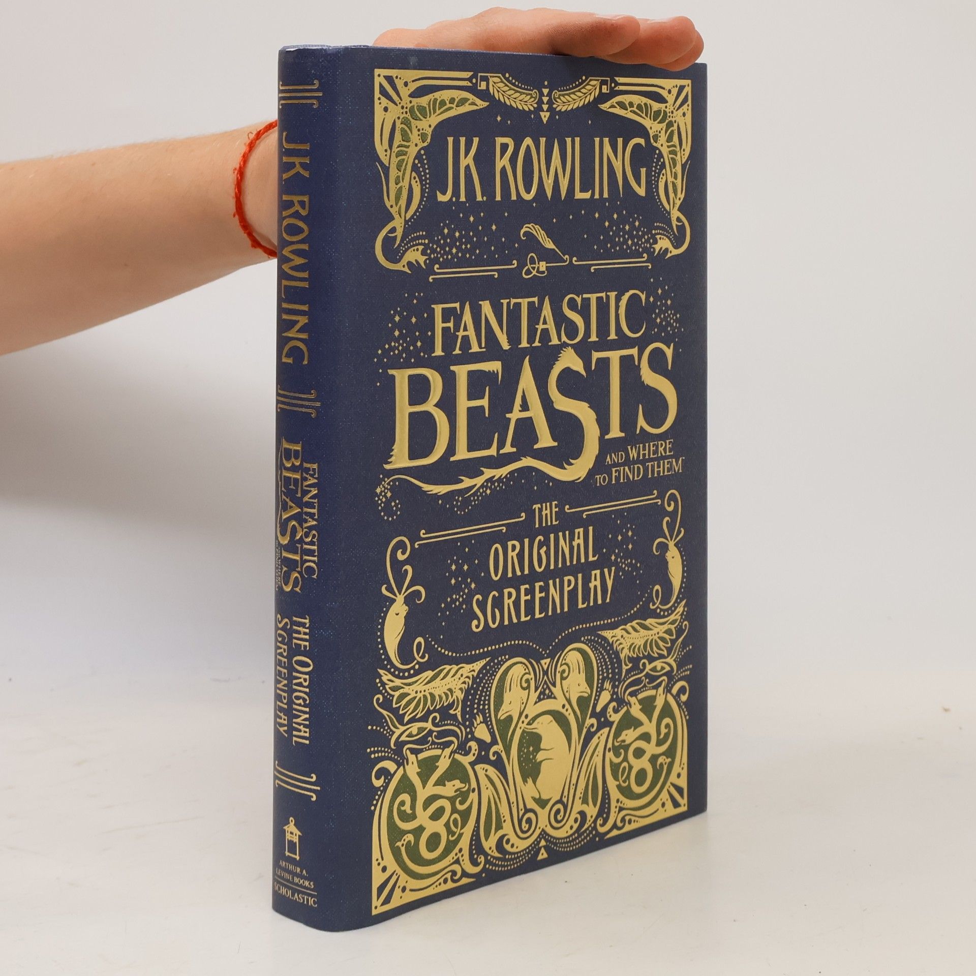 Joanne K. Rowling Fantastic beasts and where to find them. The original screenplay