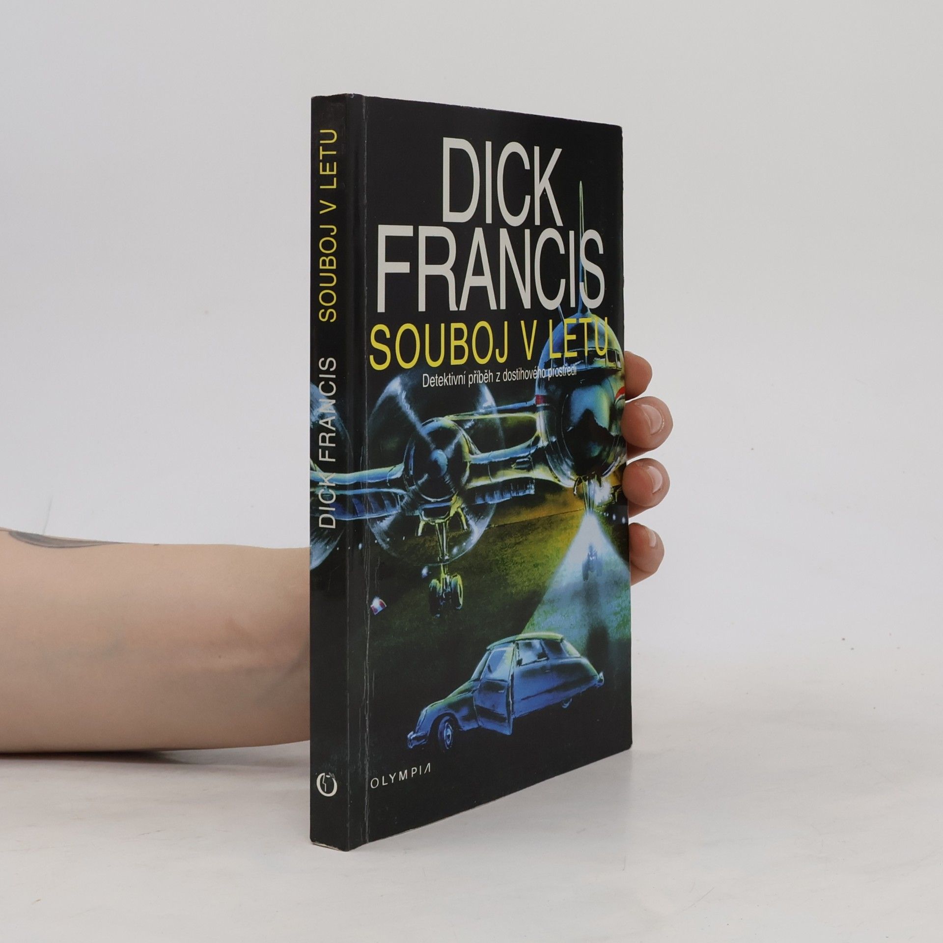Dick Francis Souboj v letu
