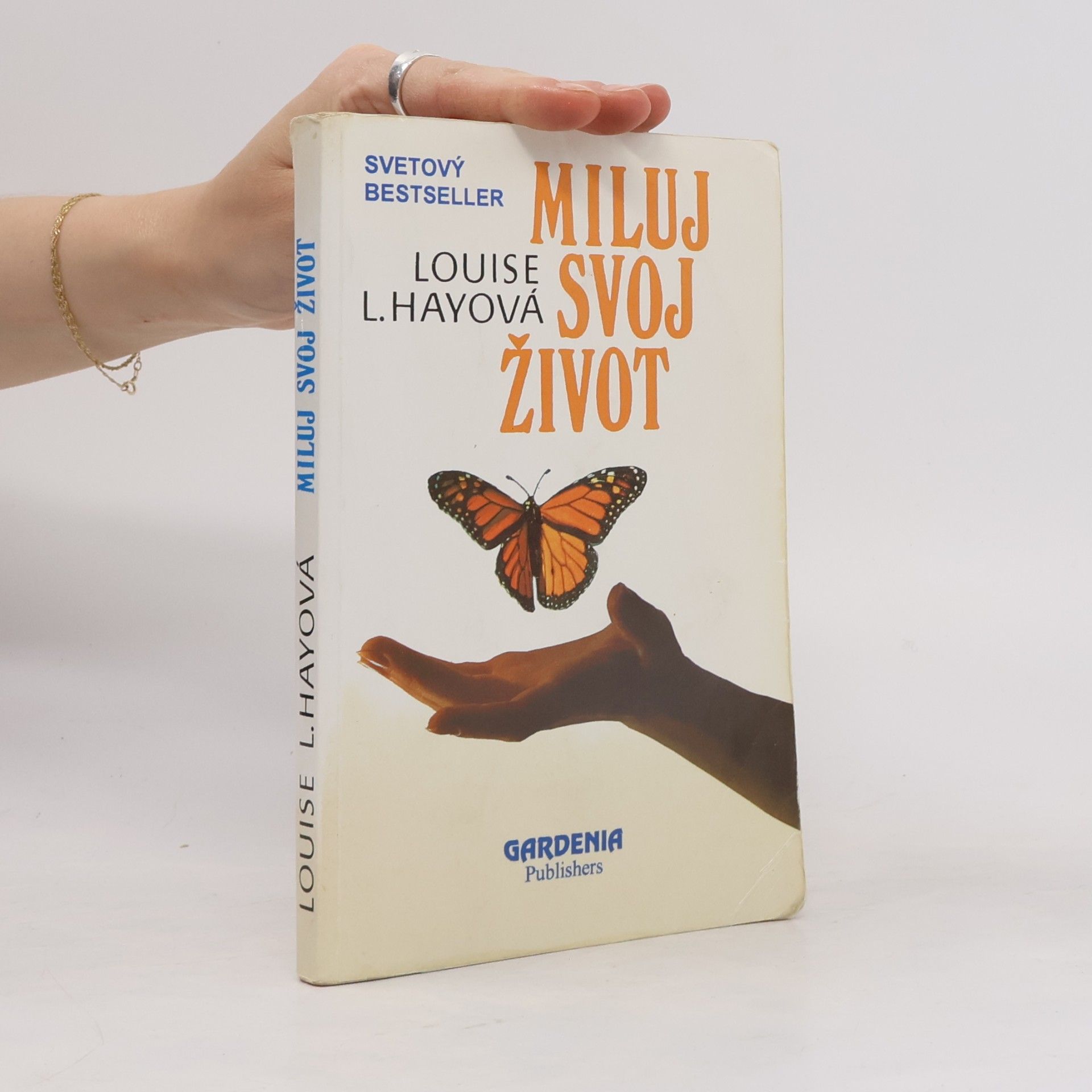 Lousie L. Hay Miluj svoj život