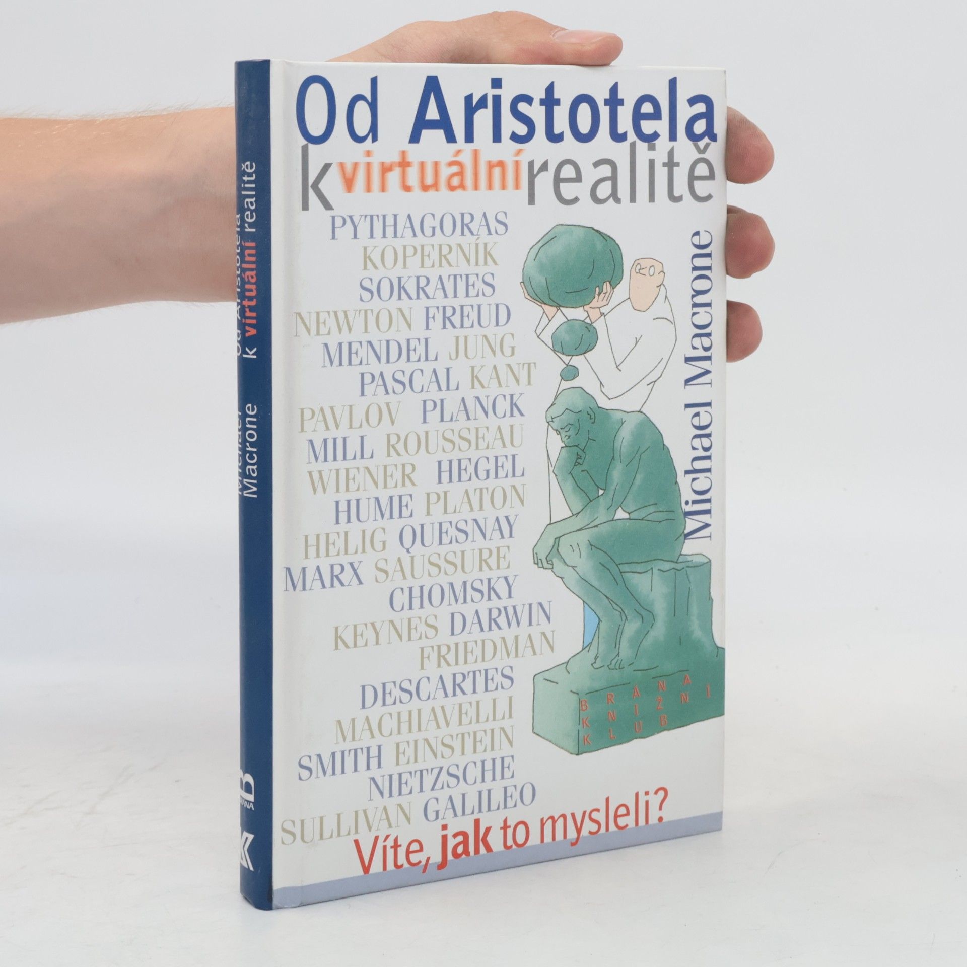 Michael Macrone Od Aristotela k virtuální realitě