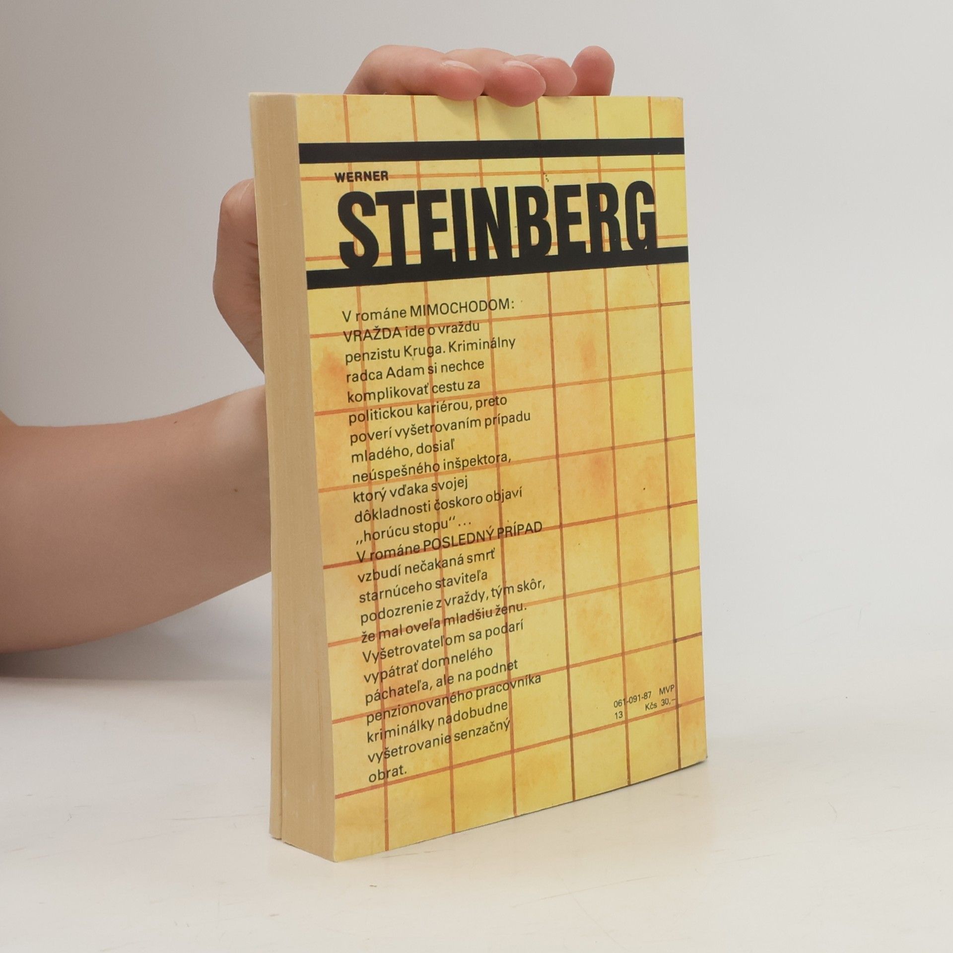 Werner Steinberg Mimochodom. Vražda. Posledný prípad