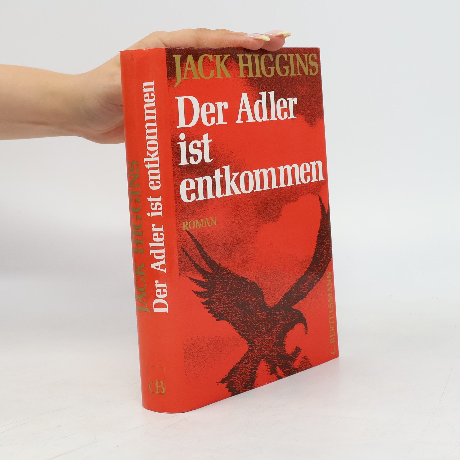 Jack Higgins Der Adler ist entkommen