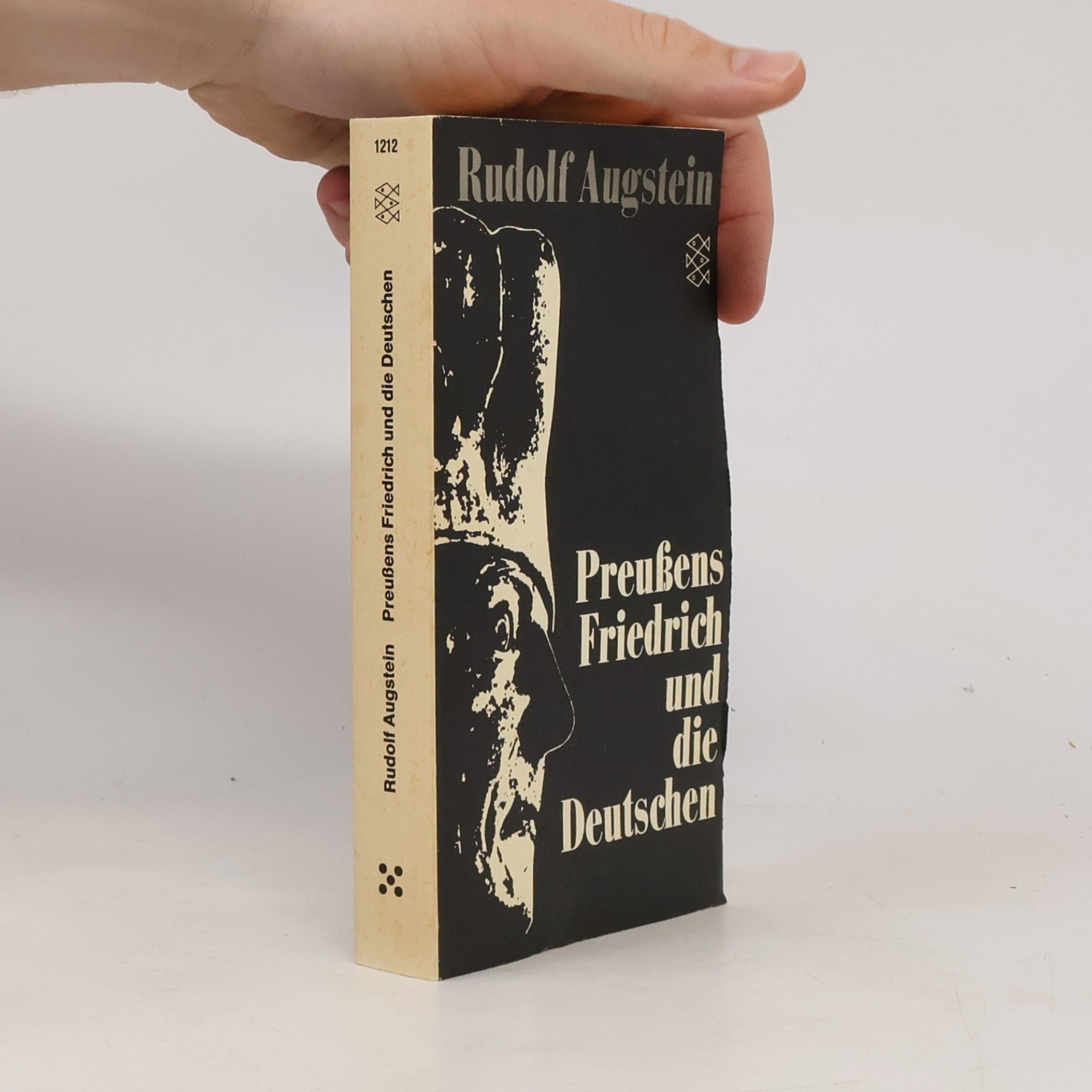 Rudolf Augstein Preussens Friedrich und die Deutschen