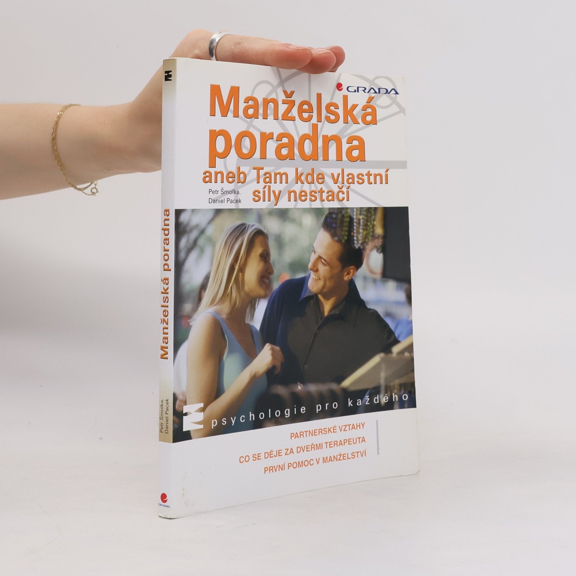 Daniel Pacek Manželská poradna, aneb, Tam, kde vlastní síly nestačí