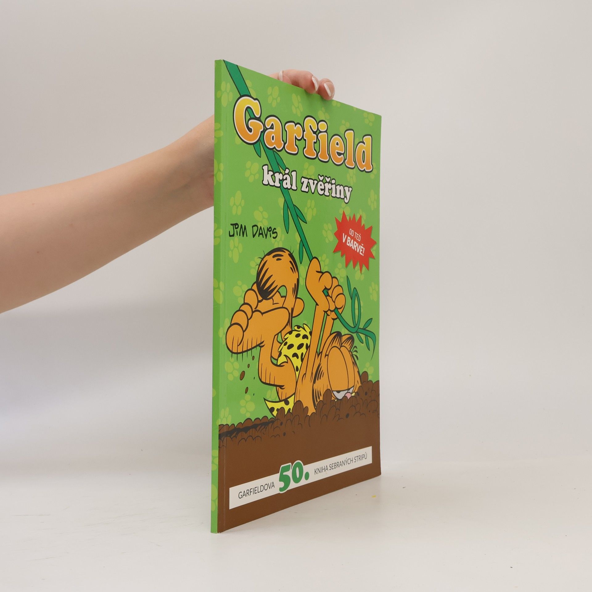 Jim Davis Garfield - Král zvěřiny