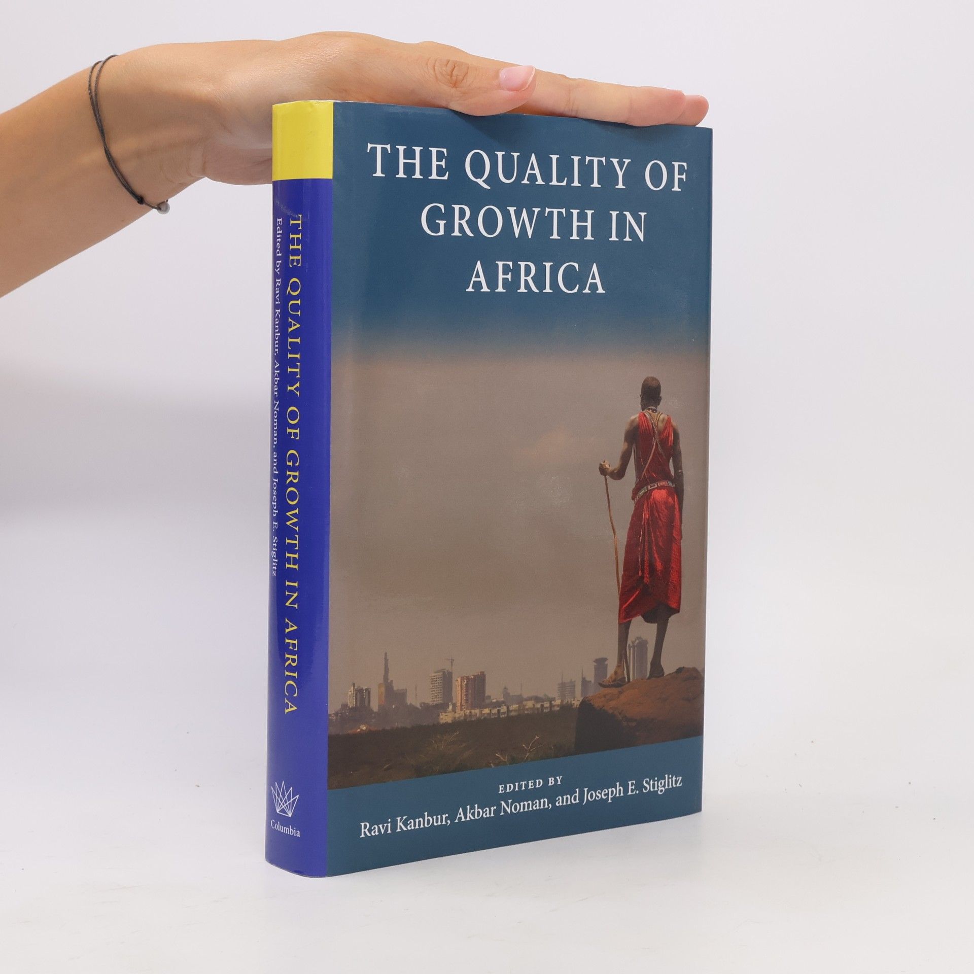 Akbar Noman Initiative for Policy Dialogue at Columbia: Challenges in Development and Globalization: The Quality of Growth in Africa
