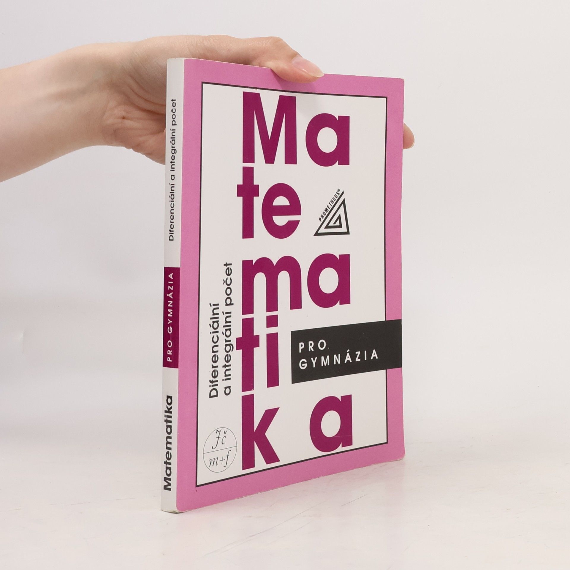 Josef Kubát Matematika pro gymnázia