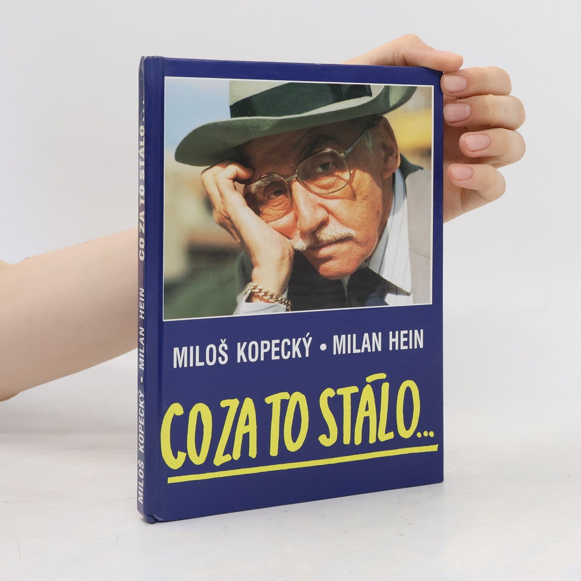 Milan Hein Co za to stálo...