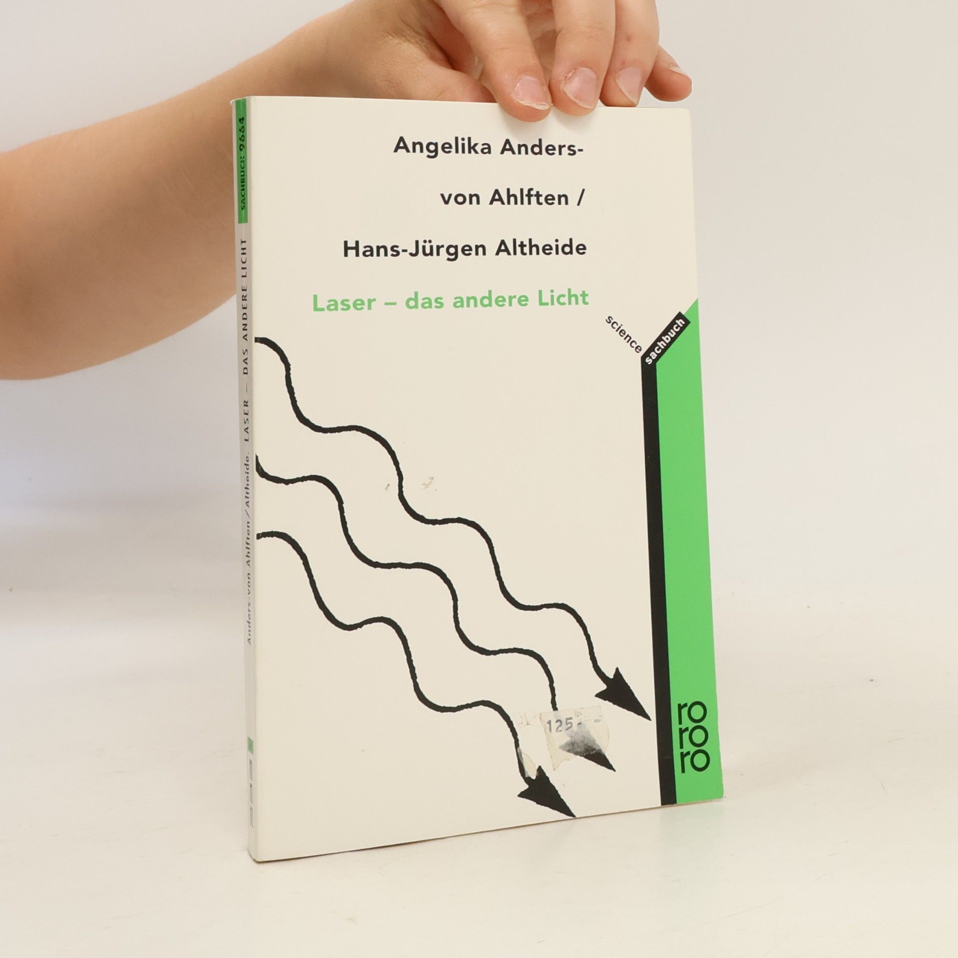 Angelika Anders von Ahlften Laser - das andere Licht