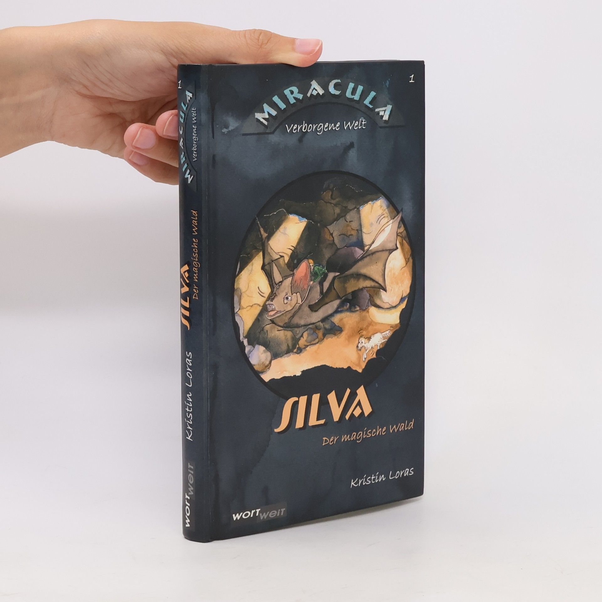 Kristin Loras SILVA. Der magische Wald