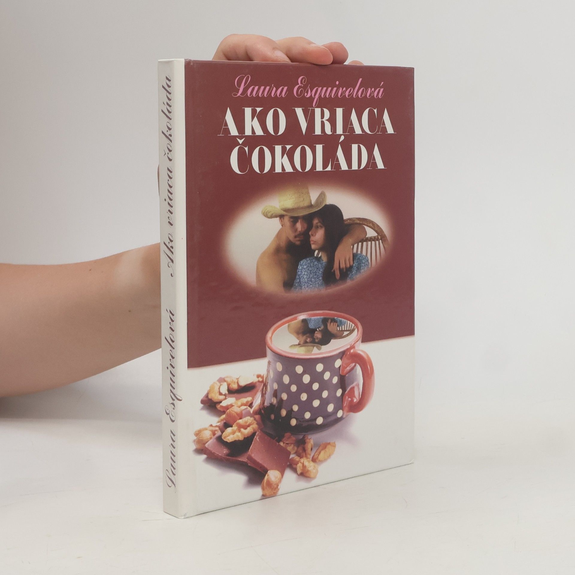 Laura Esquivel Ako vriaca čokoláda