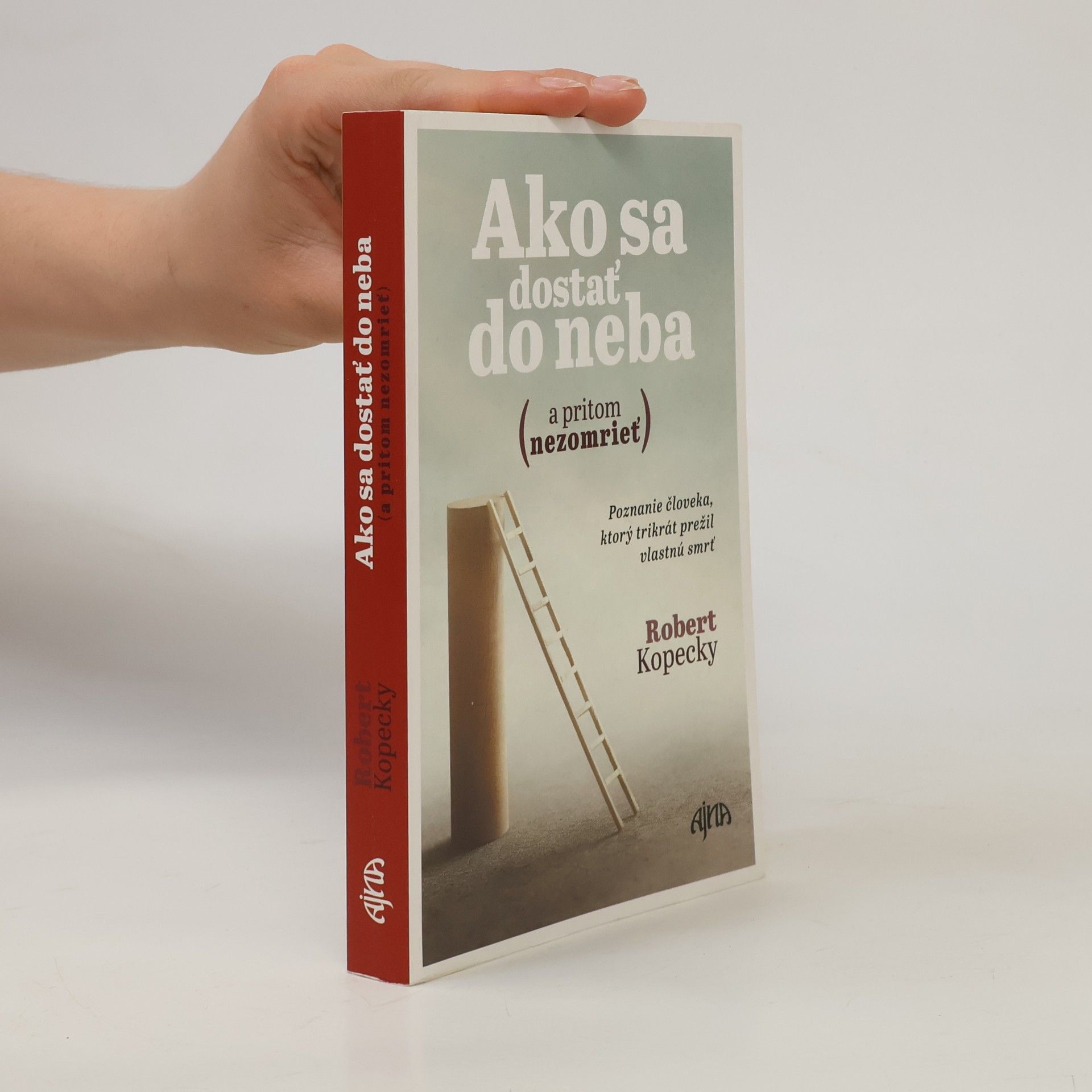Robert Kopecky Ako sa dostať do neba