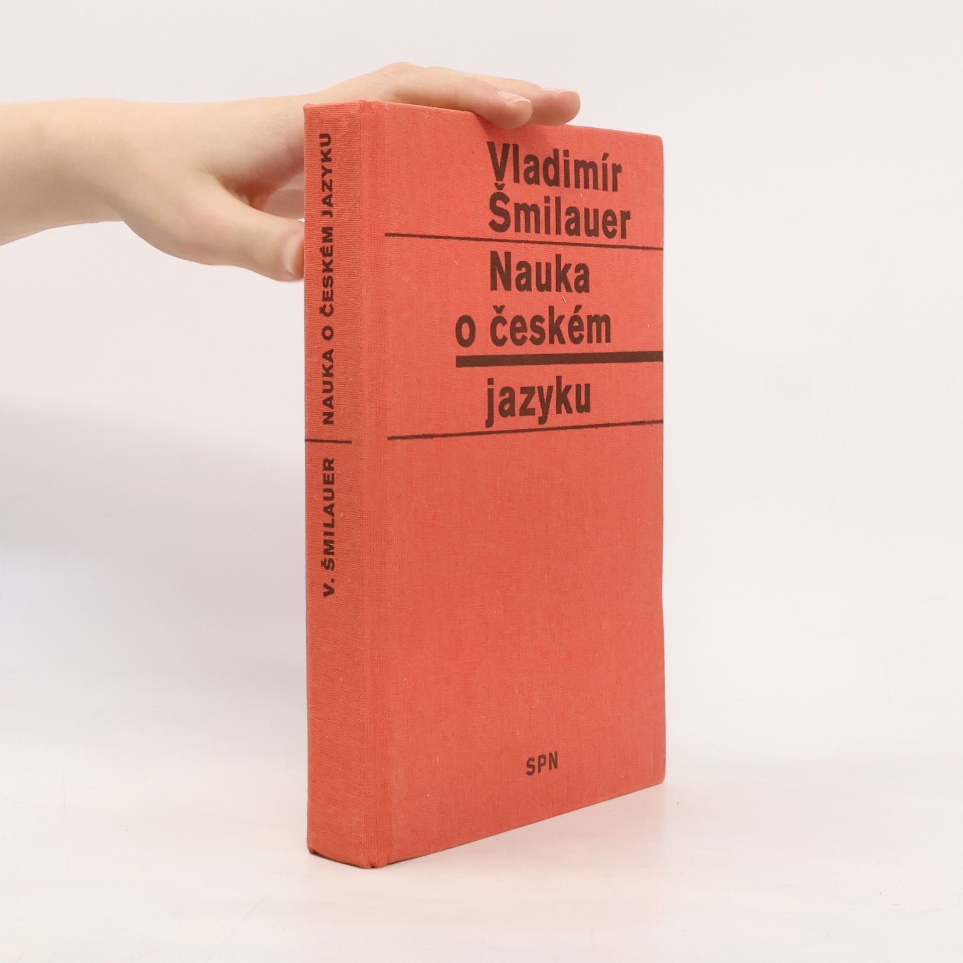 Vladimír Šmilauer Nauka o českém jazyku