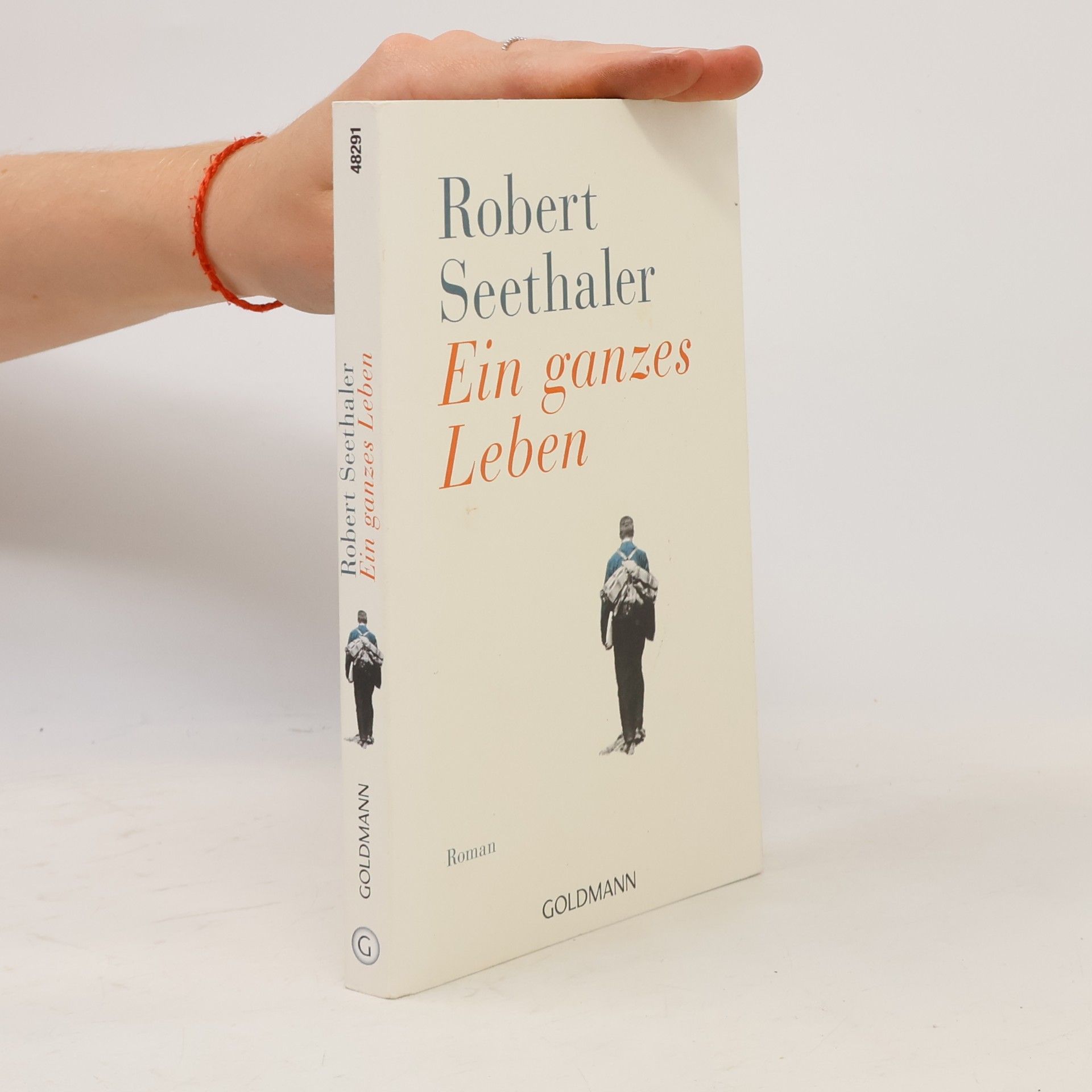 Robert Seethaler Ein ganzes Leben
