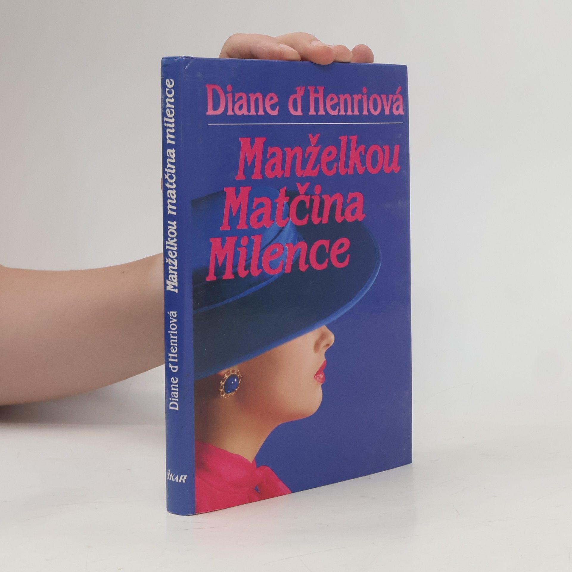 Diane d. Henri Manželkou matčina milence