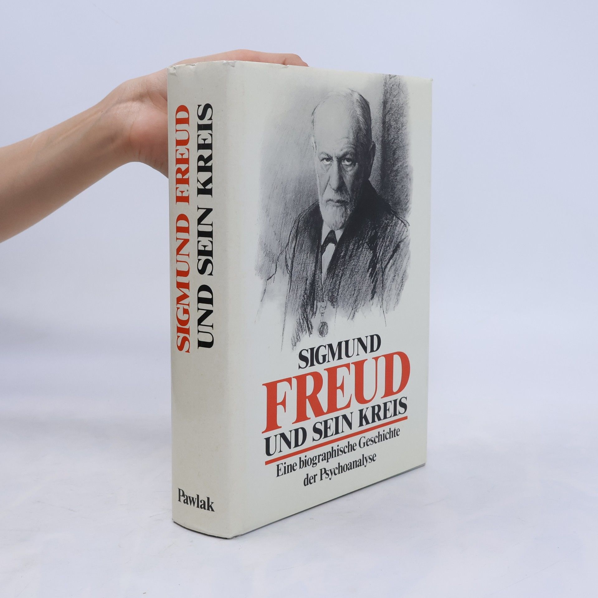 Paul Roazen Sigmund Freud und sein Kreis