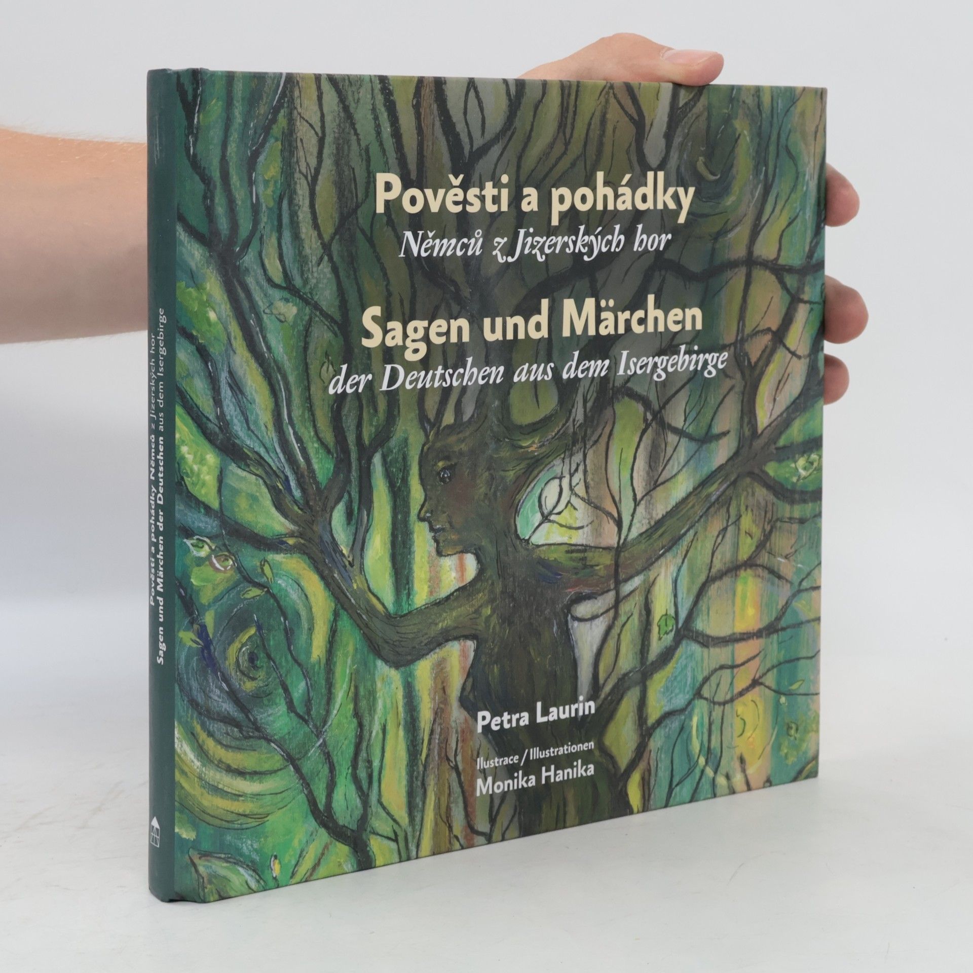 Christa Petrásková Pověsti a pohádky Němců z Jizerských hor / Sagen und Märchen der Deutschen aus dem Isergebirge