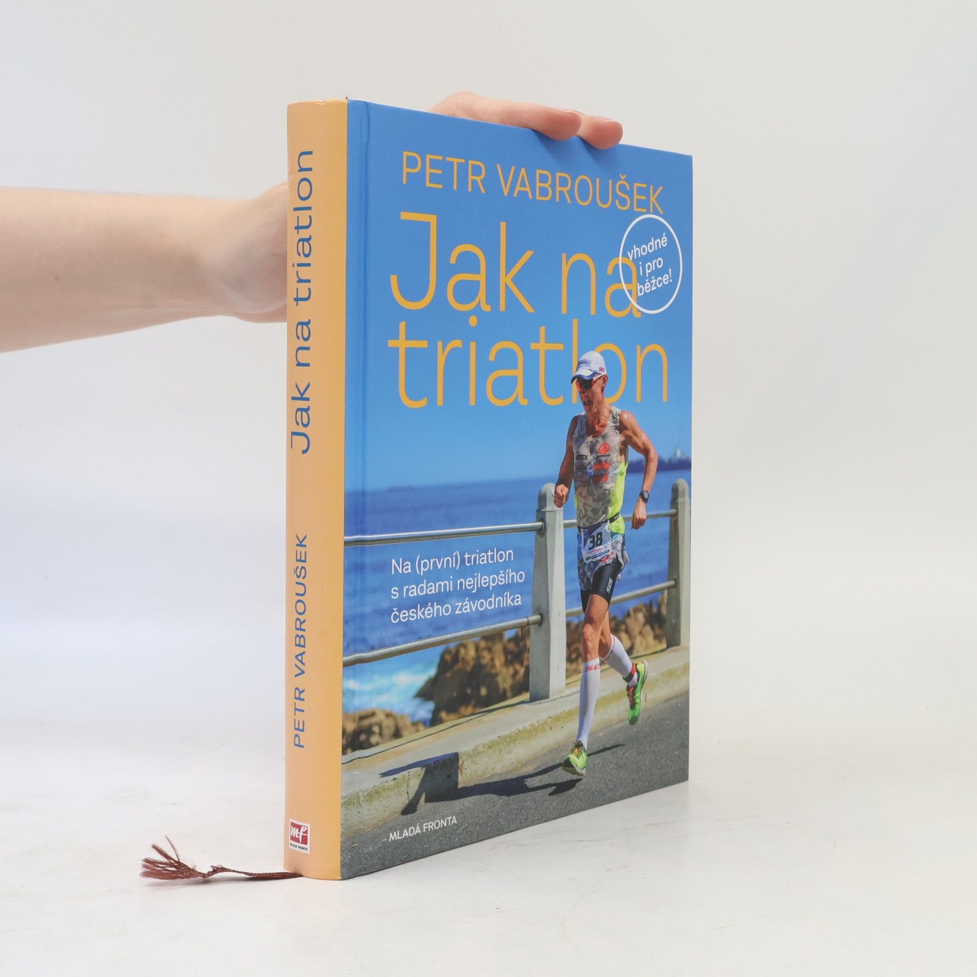 Petr Vabroušek Jak na triatlon