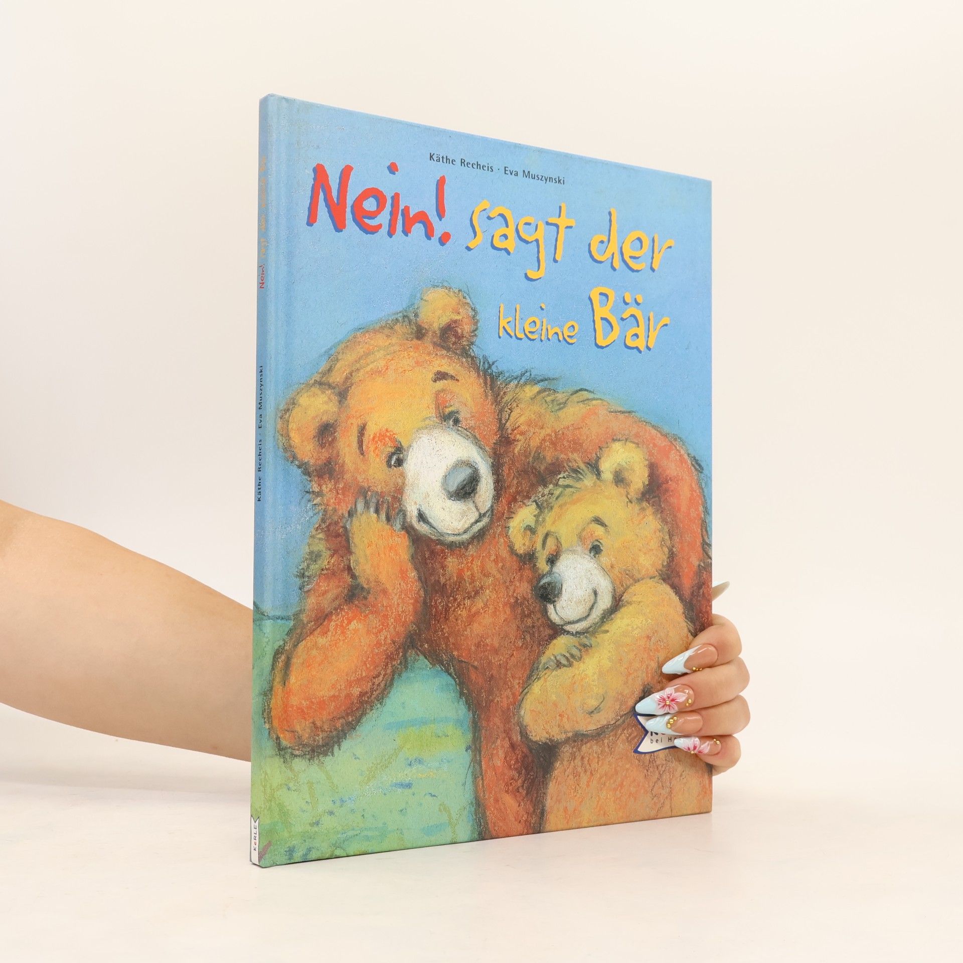 Eva Muszynski Nein! sagt der kleine Bär