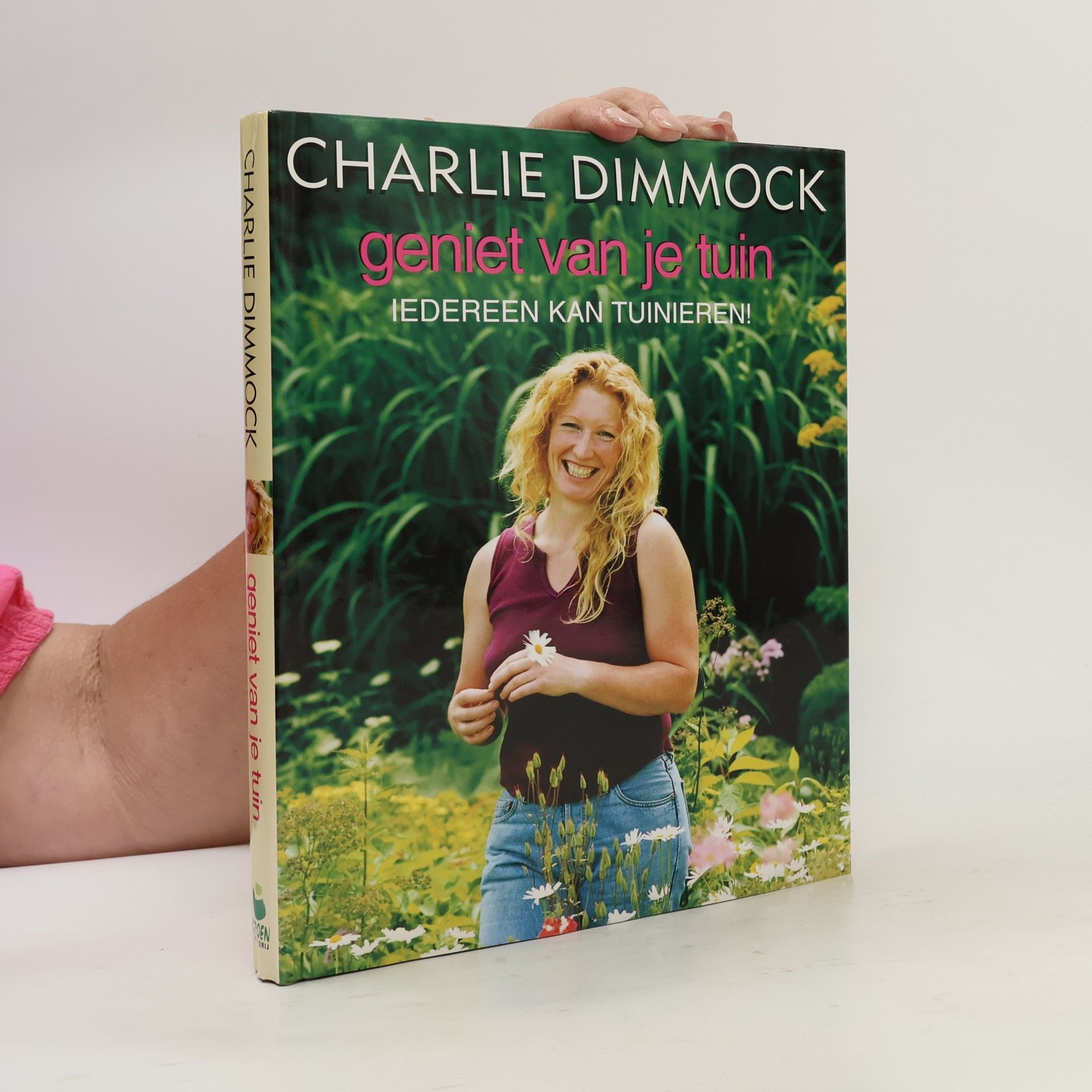 Charlie Dimmock Geniet van je tuin