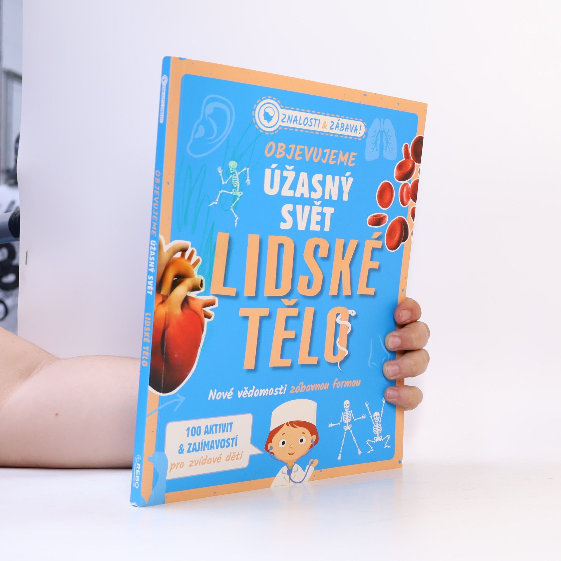 Renate Hagenouw Objevujeme úžasný svět. Lidské tělo