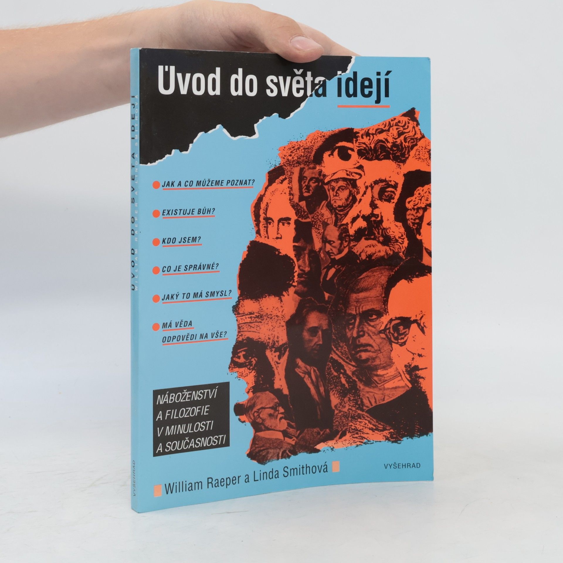 Úvod do světa idejí. Náboženství a filozofie v minulosti a současnosti