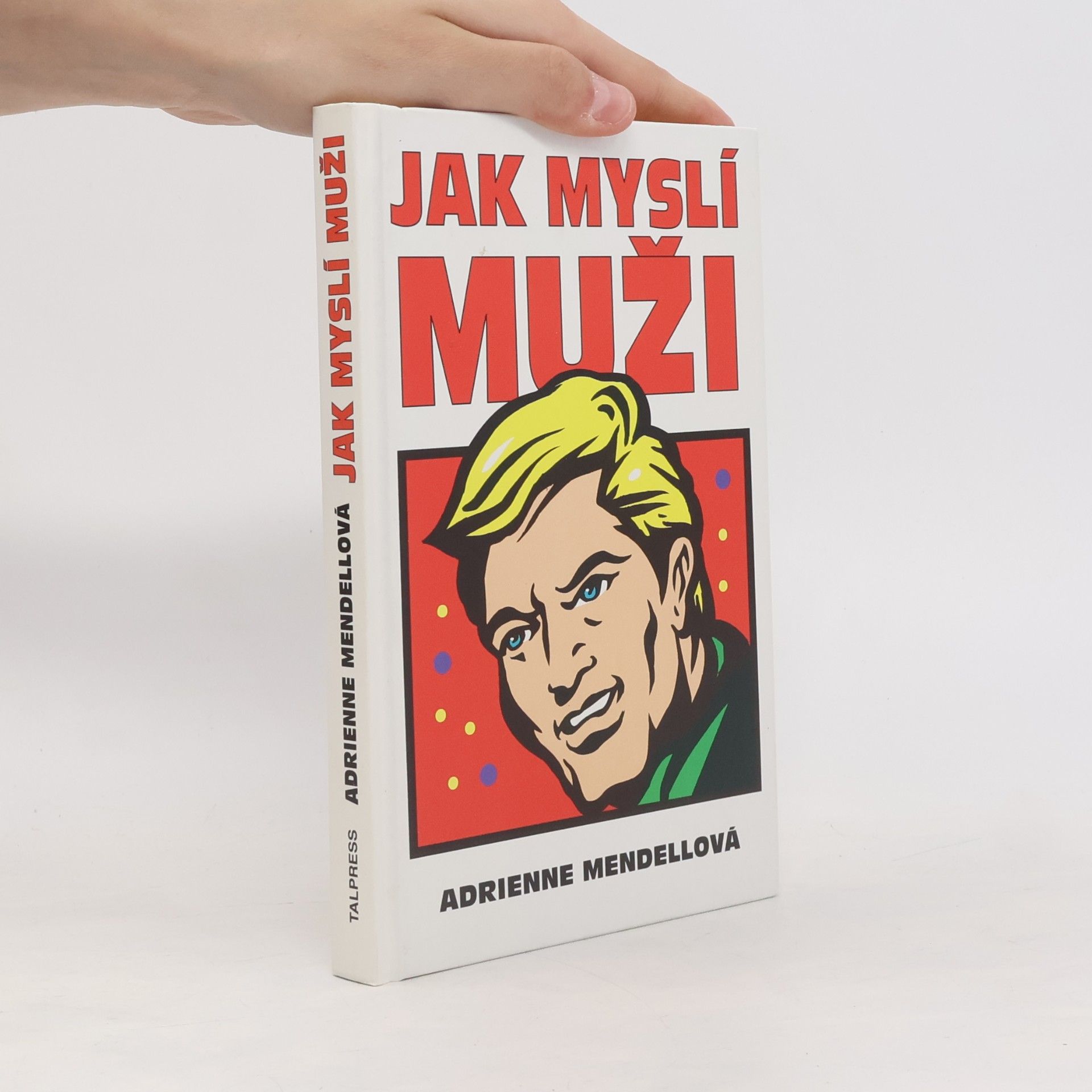 Adrienne Mendell Jak myslí muži