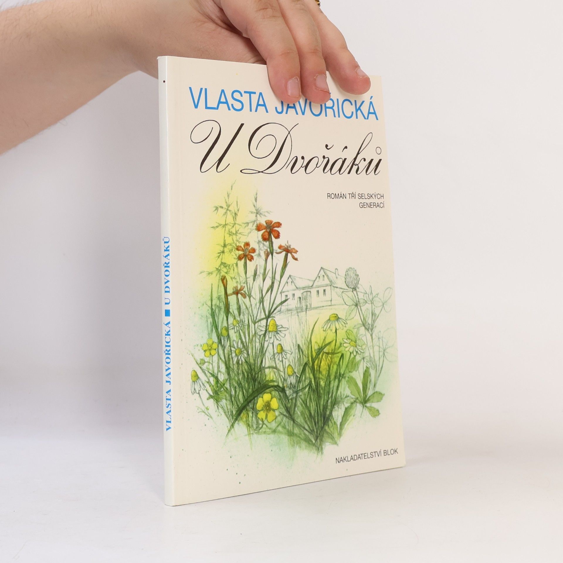 Vlasta Javořická U Dvořáků