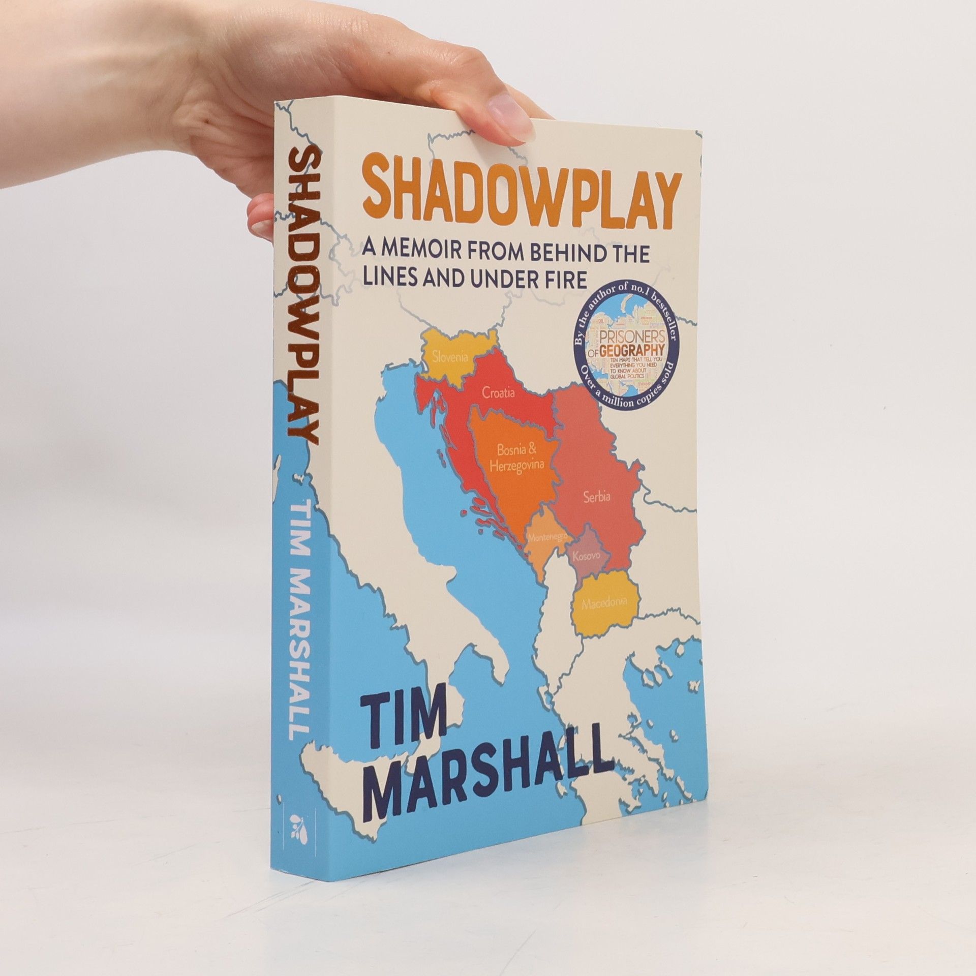 Shadowplay : a memoir from behind the lines and under fire