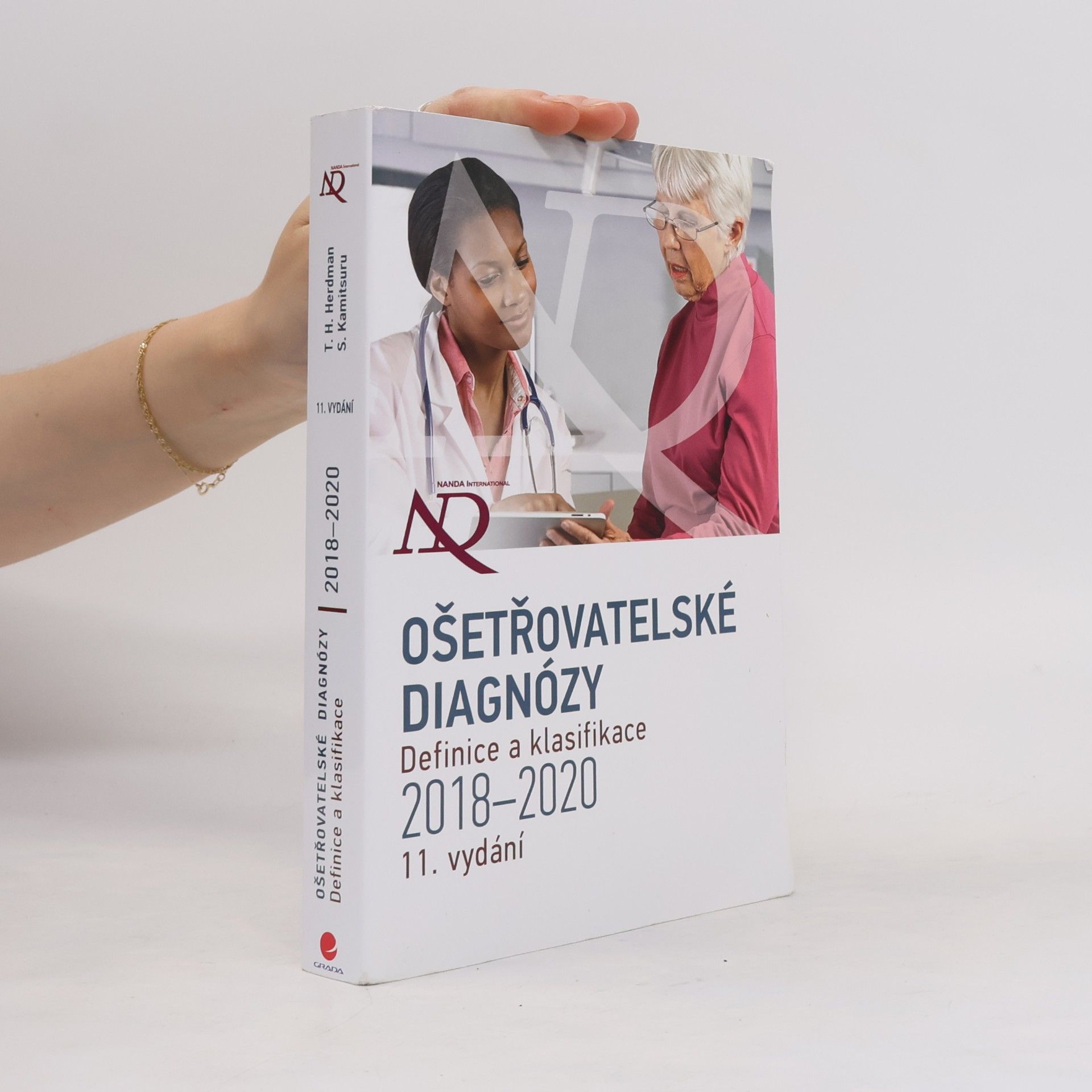Autorenkollektiv Ošetřovatelské diagnózy: Definice a klasifikace 2018-2020