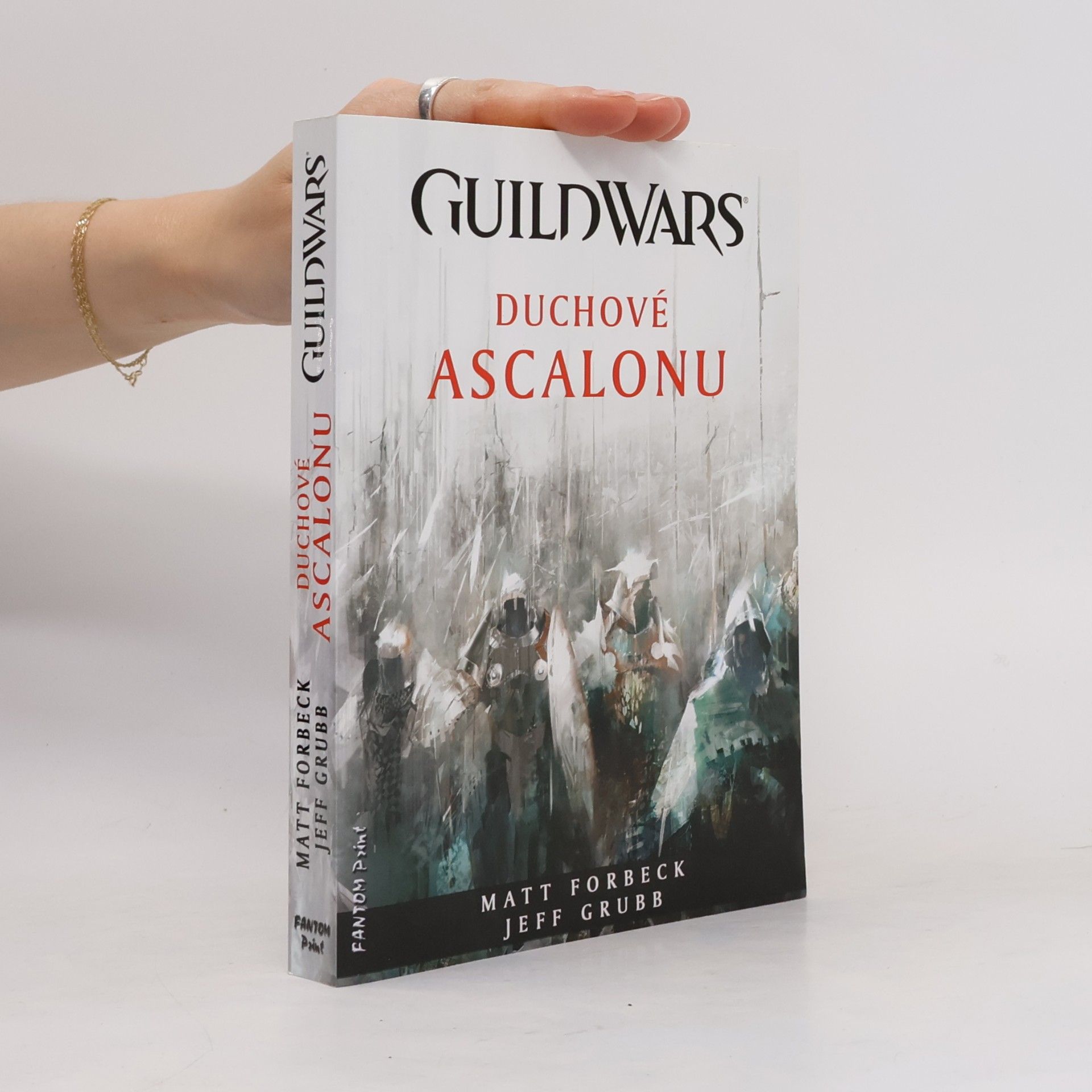 Matt Forbeck Guild Wars. Duchové Ascalonu